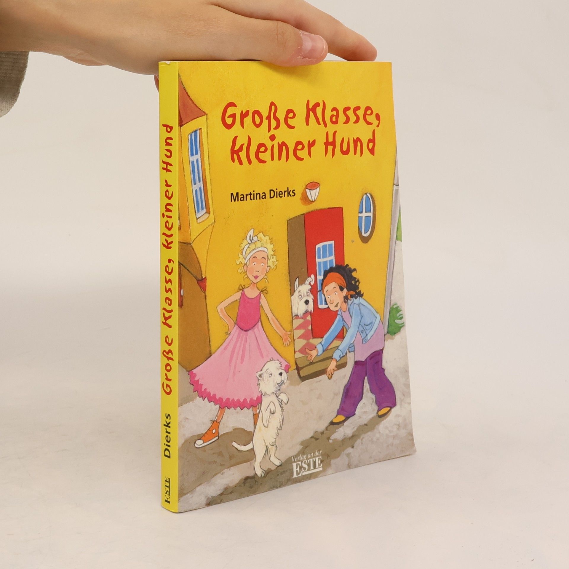 Martina Dierks Grosse Klasse, kleiner Hund