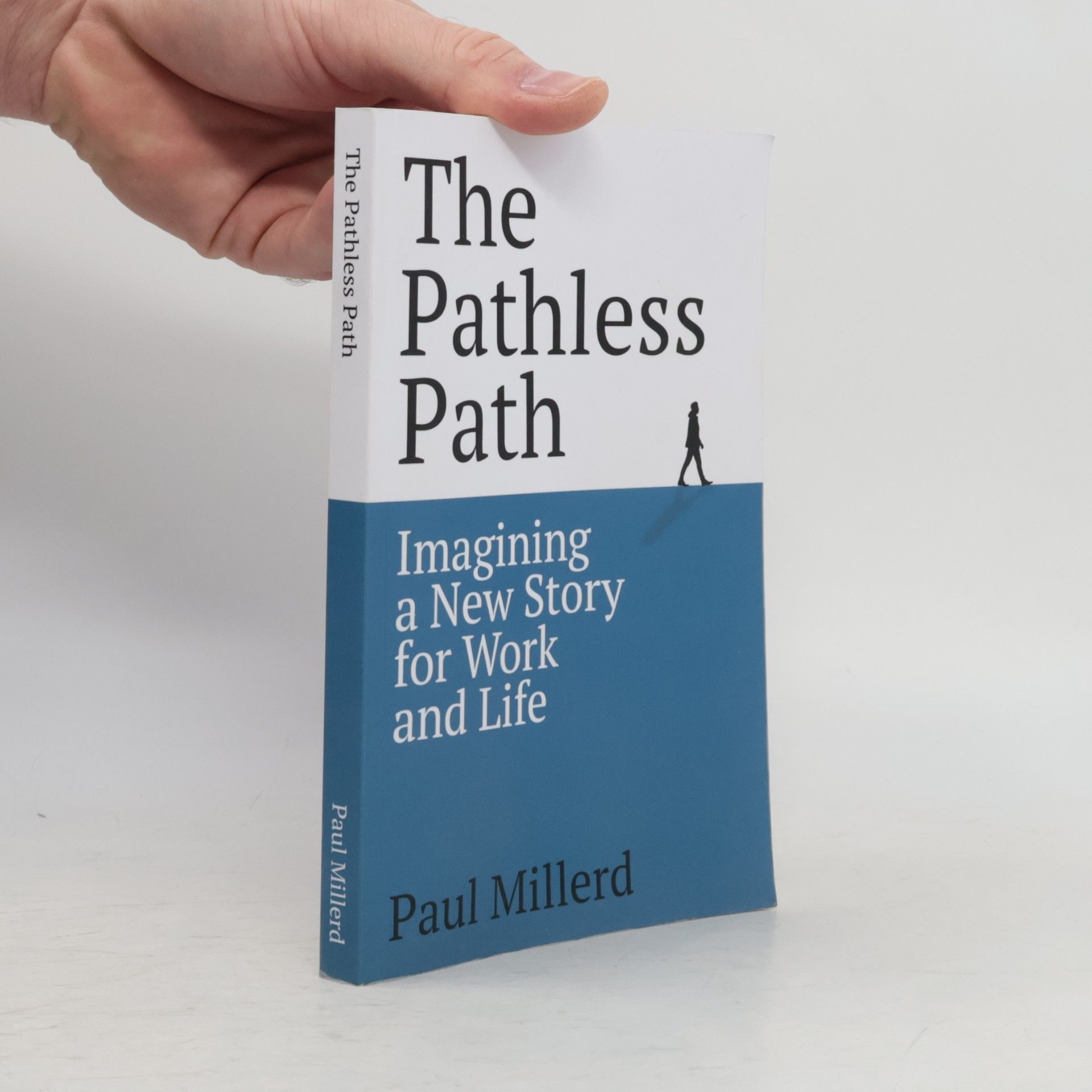Paul Millerd The Pathless Path