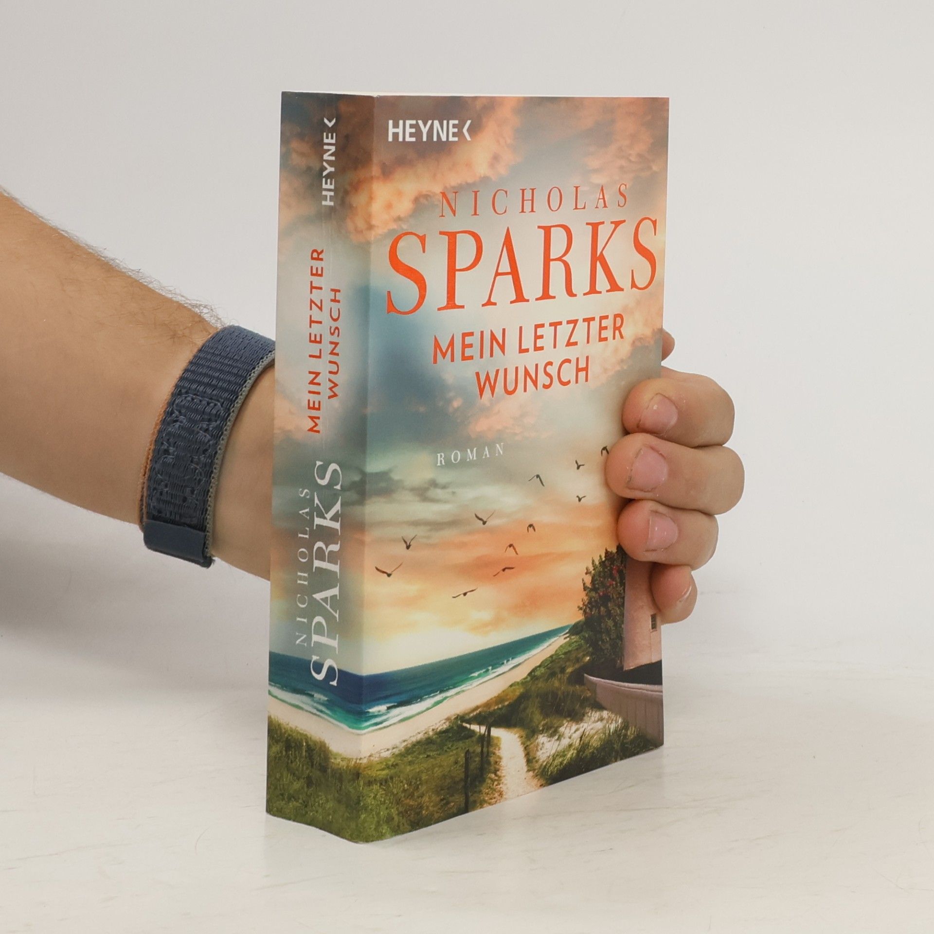 Nicholas Sparks Mein letzter Wunsch