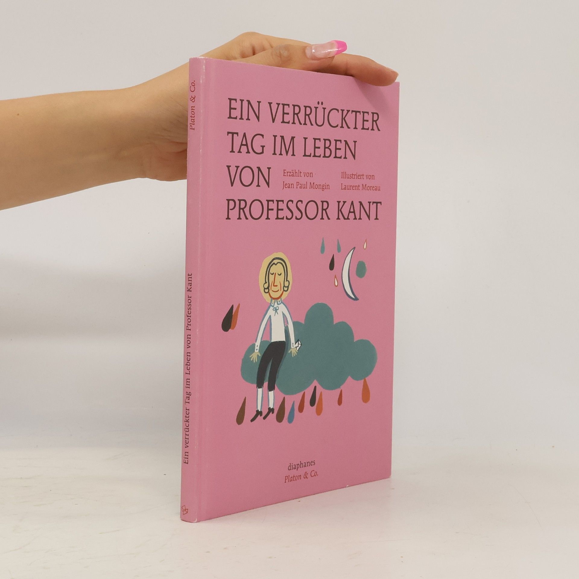 Jean Paul Mongin Ein verrückter Tag im Leben von Professor Kant