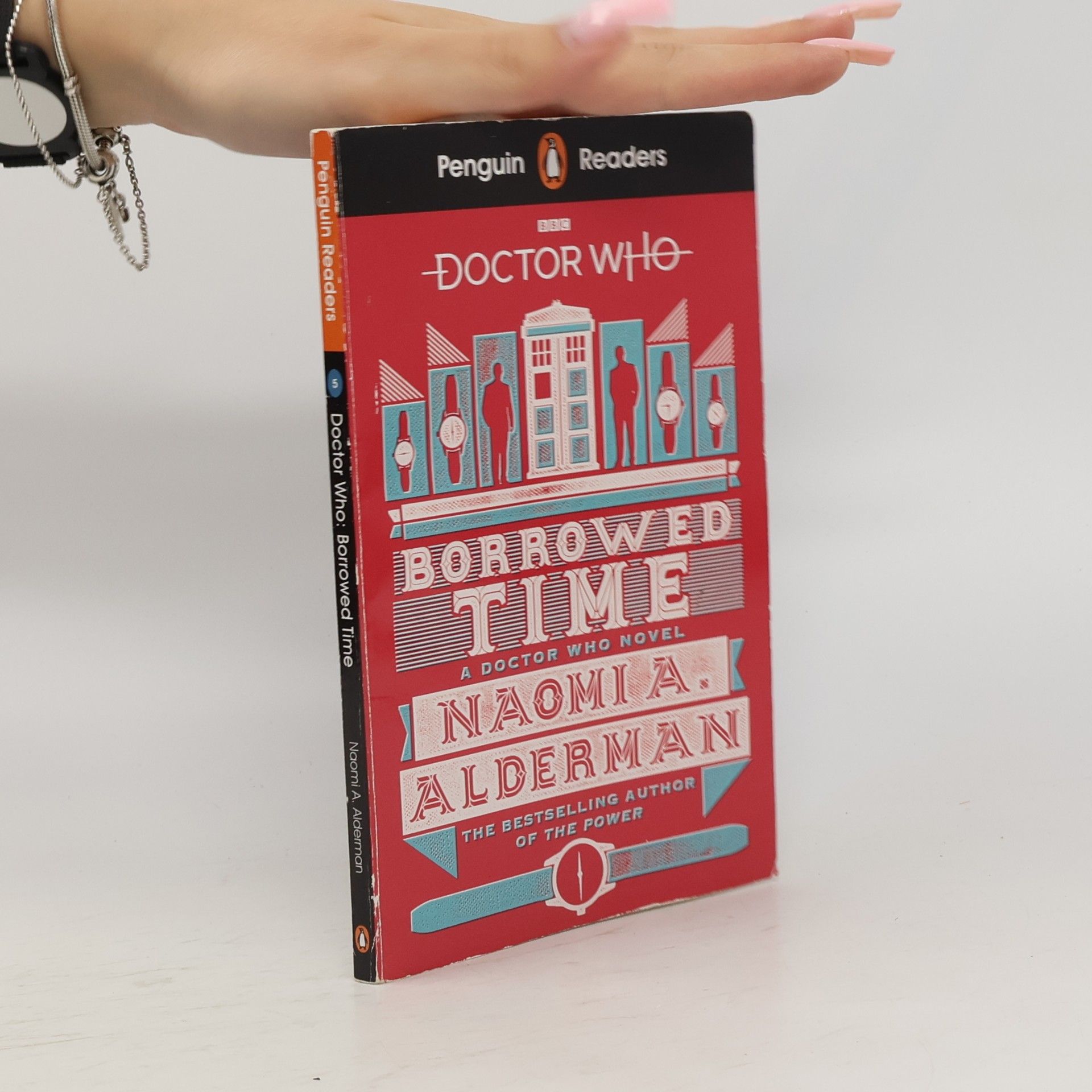Naomi Alderman Penguin Readers Level 5: Doctor Who: Borrowed Time