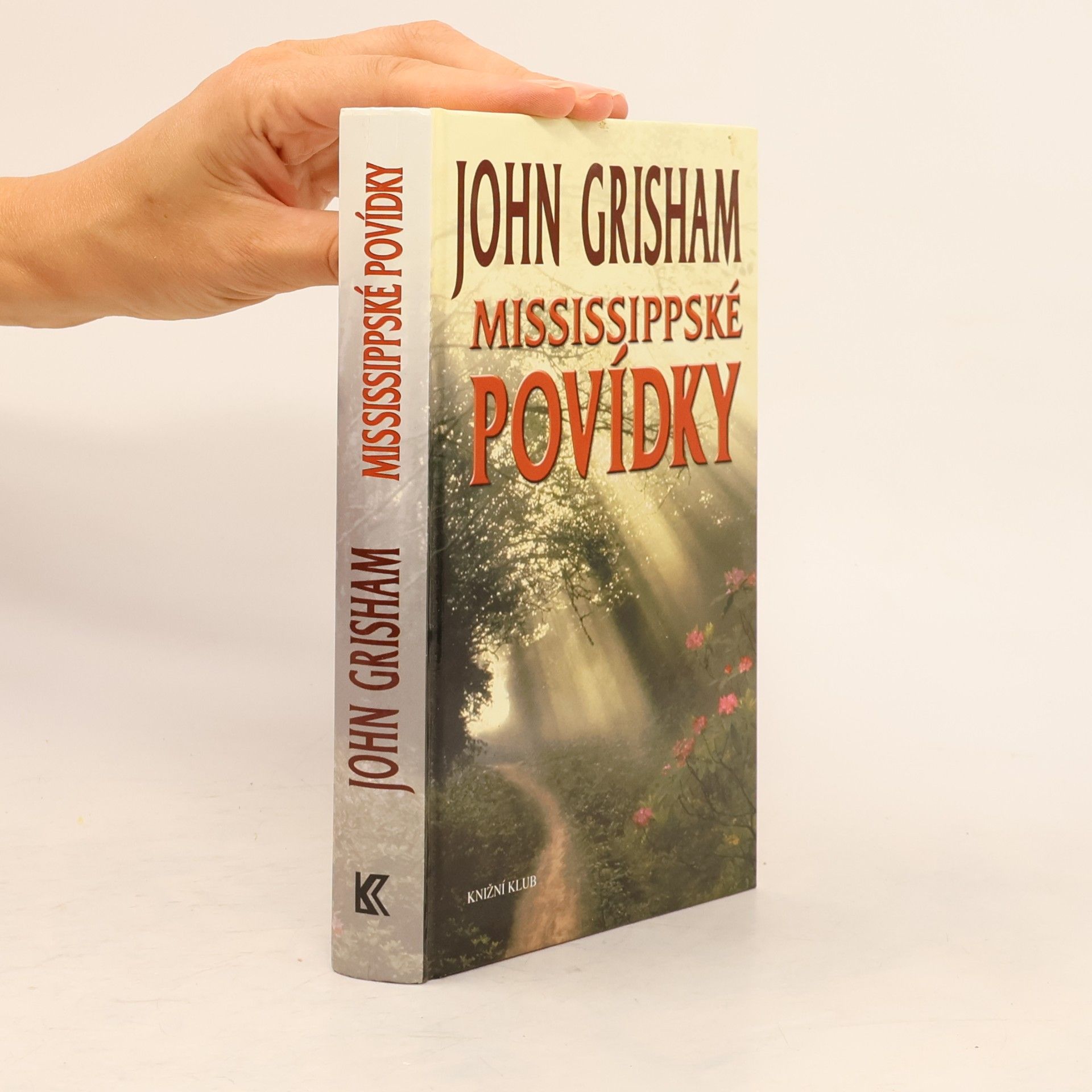 John Grisham Mississippské povídky