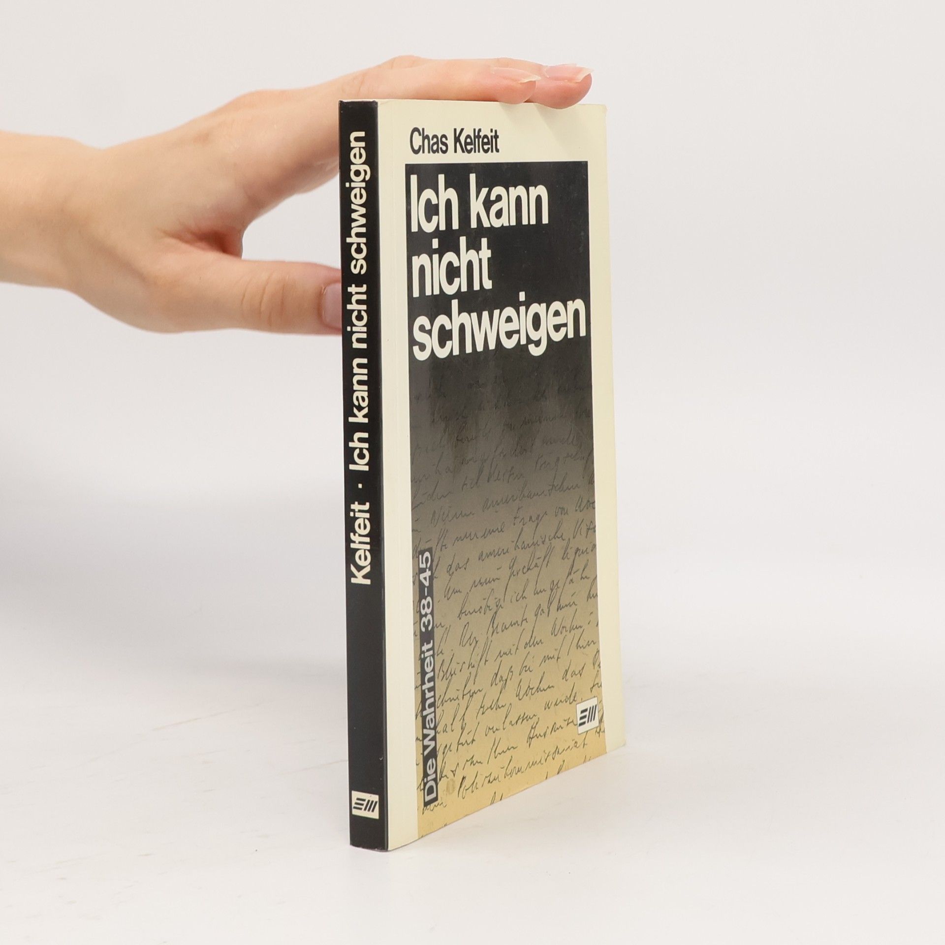 Chas Kelfeit Ich kann nicht schweigen
