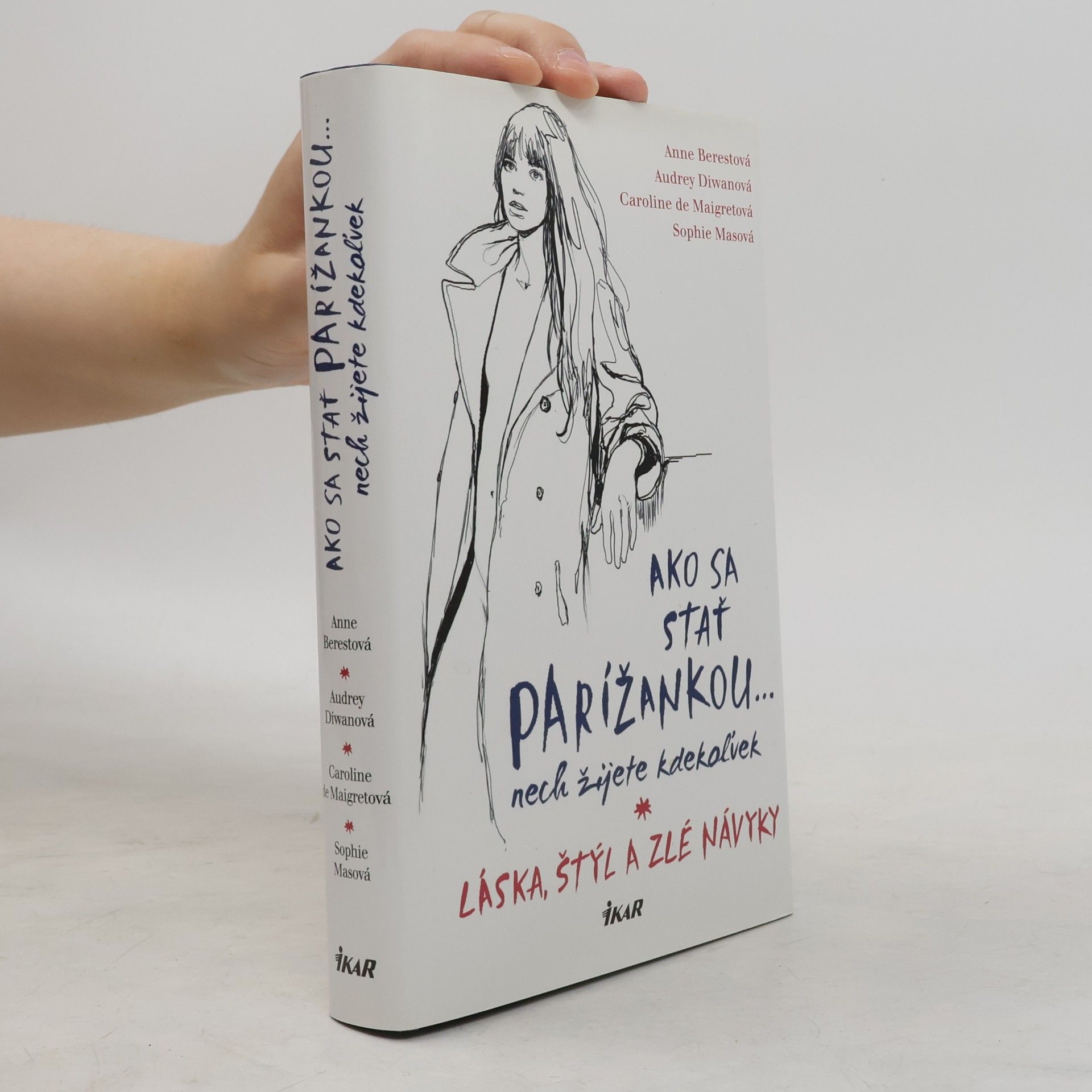 Sophie Mas Ako sa stať Parížankou nech žijete kdekoľvek