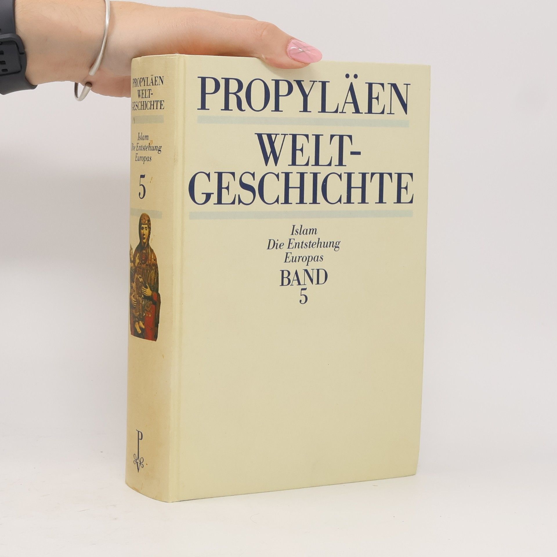 Proplyläen Weltgeschichte 5
