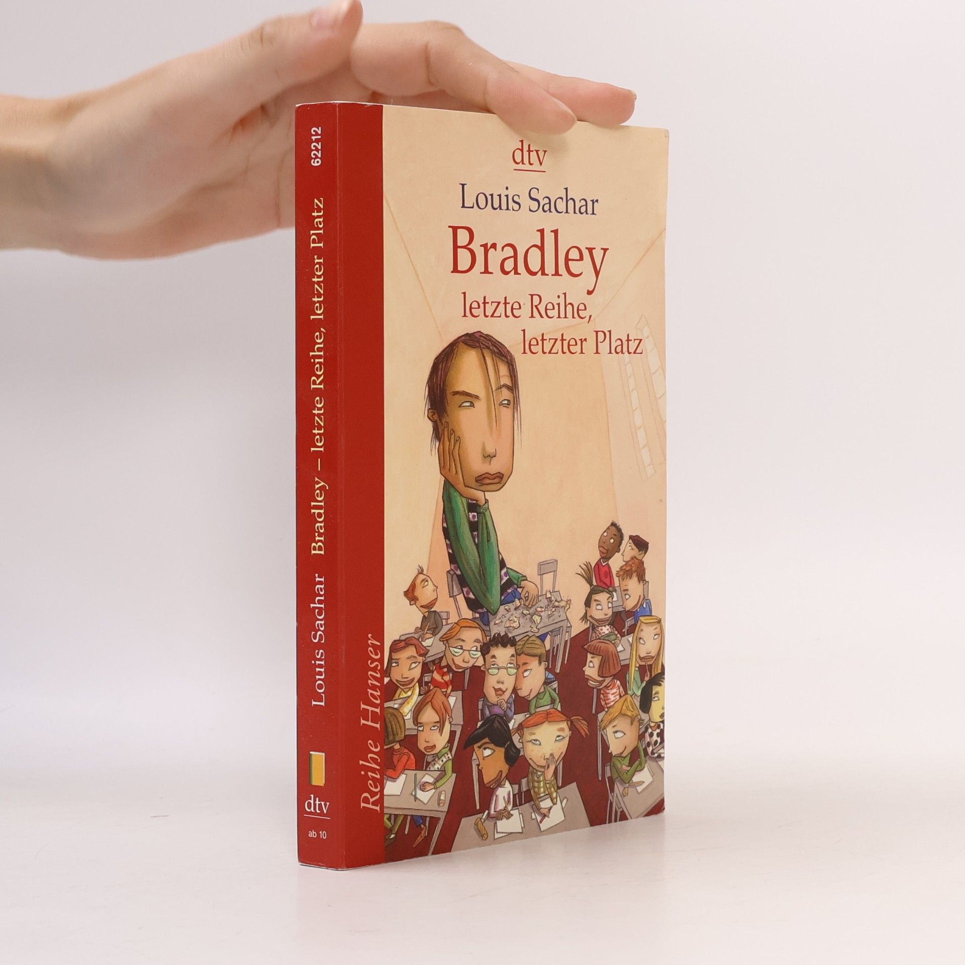 Louis Sachar Bradley - letzte Reihe, letzter Platz