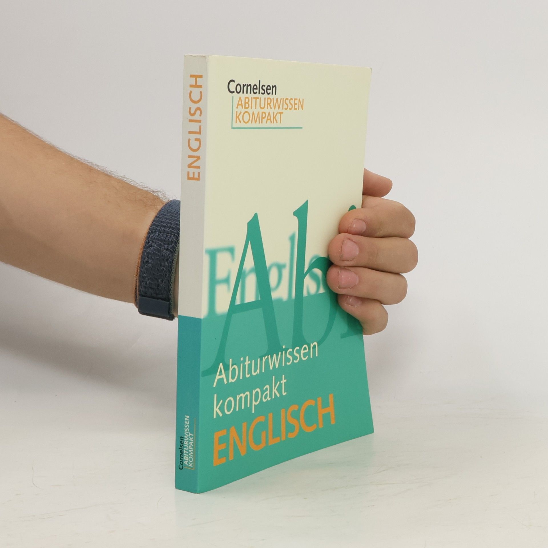 Autorenkollektiv Cornelsen Abiturwissen kompakt Englisch