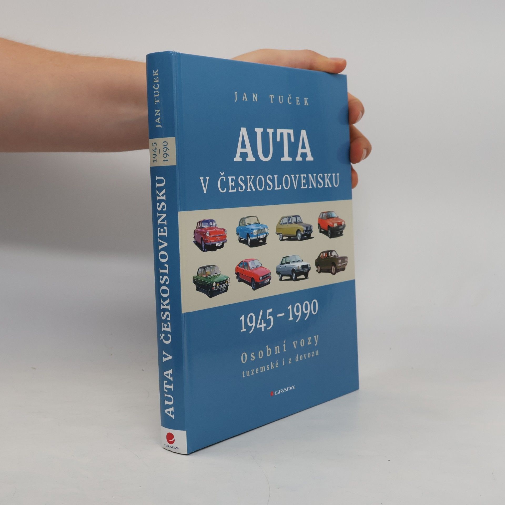 Jan Tuček Auta v Československu 1945-1990