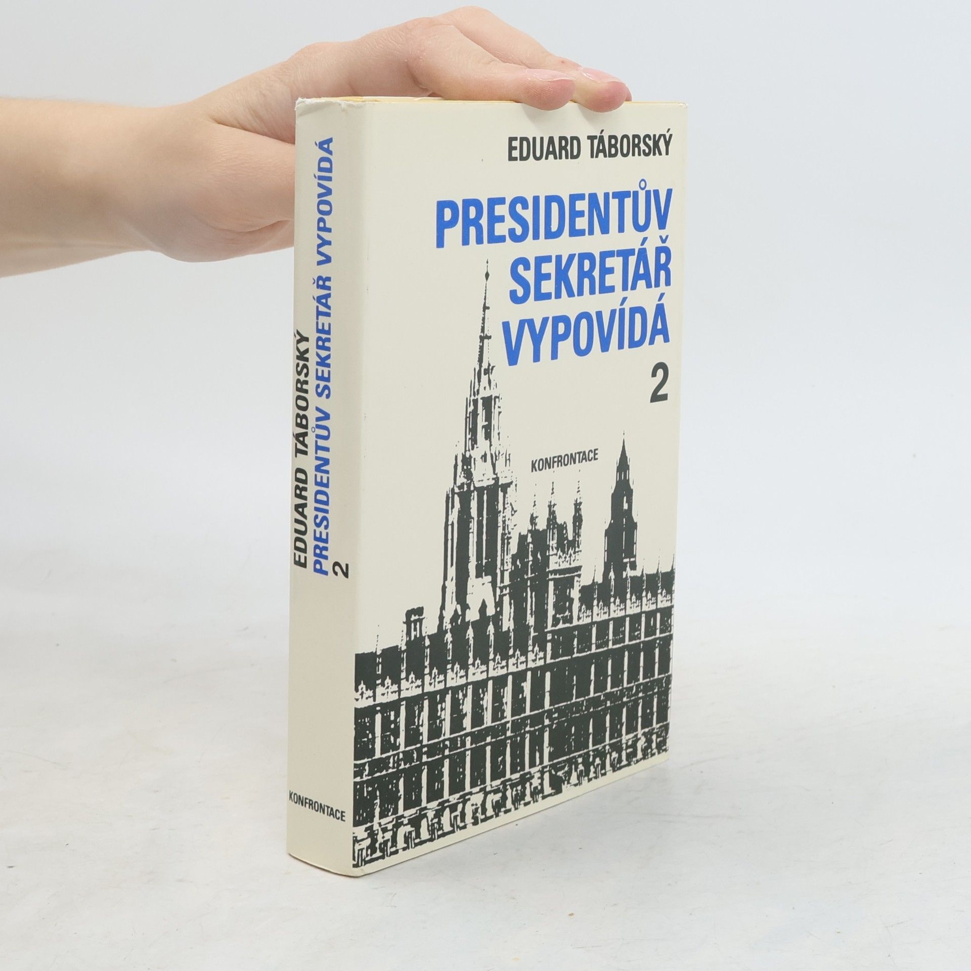 Eduard Táborský Presidentův sekretář vypovídá 2