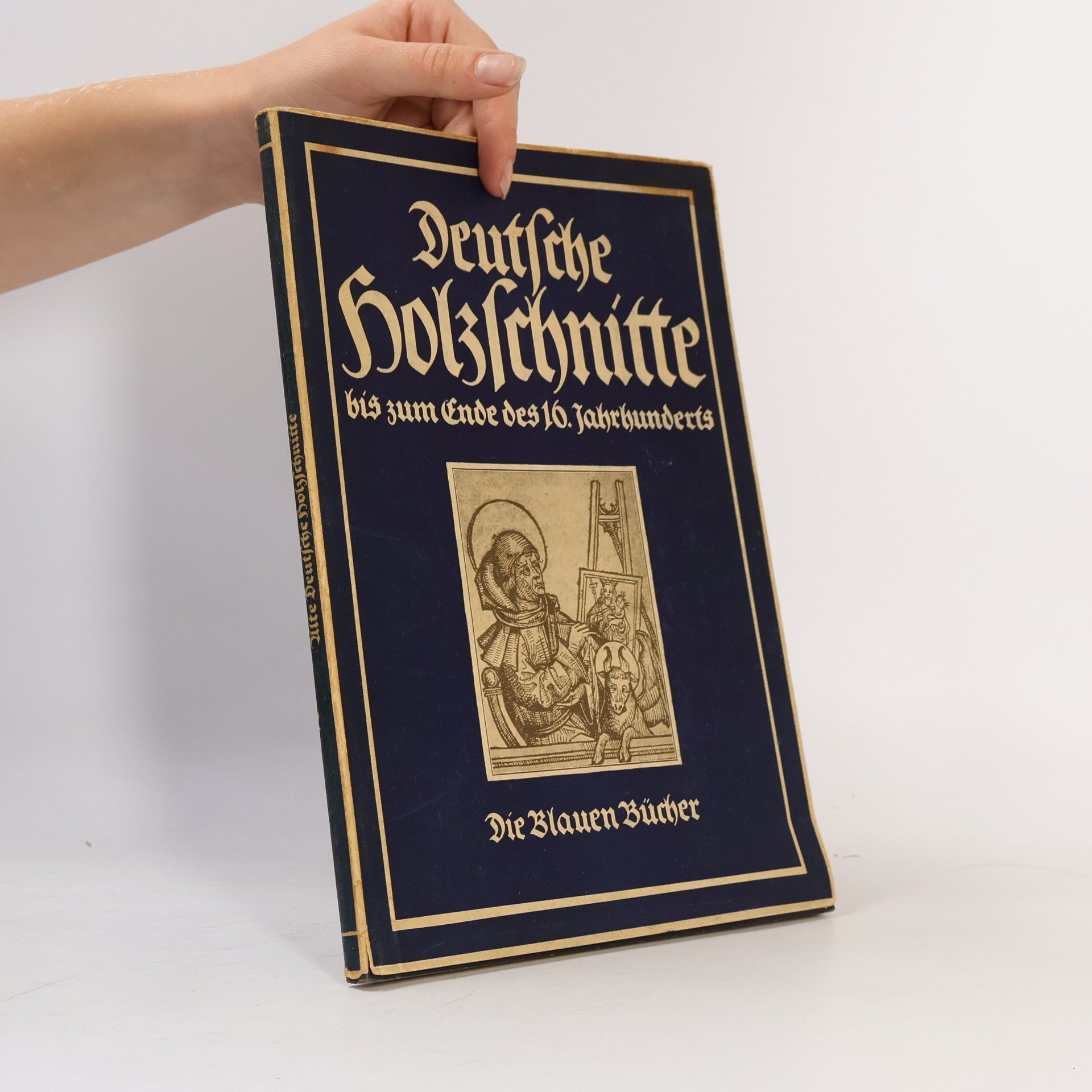 Heimrich Höhn Deutsche Holzschnitte bis zum Ende des 16. Jahrhunderts