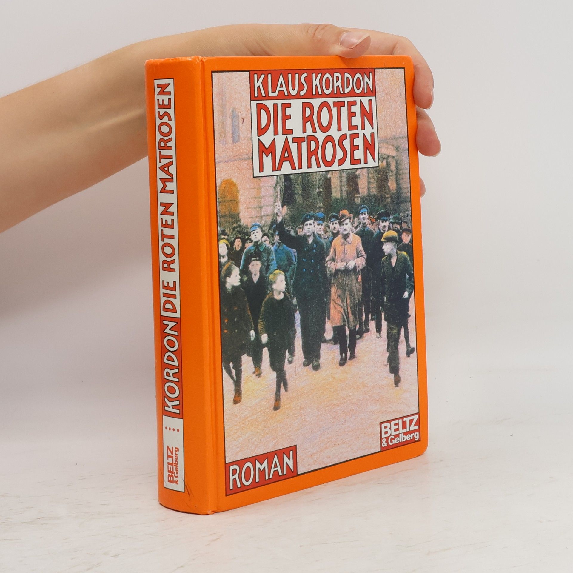Klaus Kordon Die roten Matrosen oder ein vergessener Winter