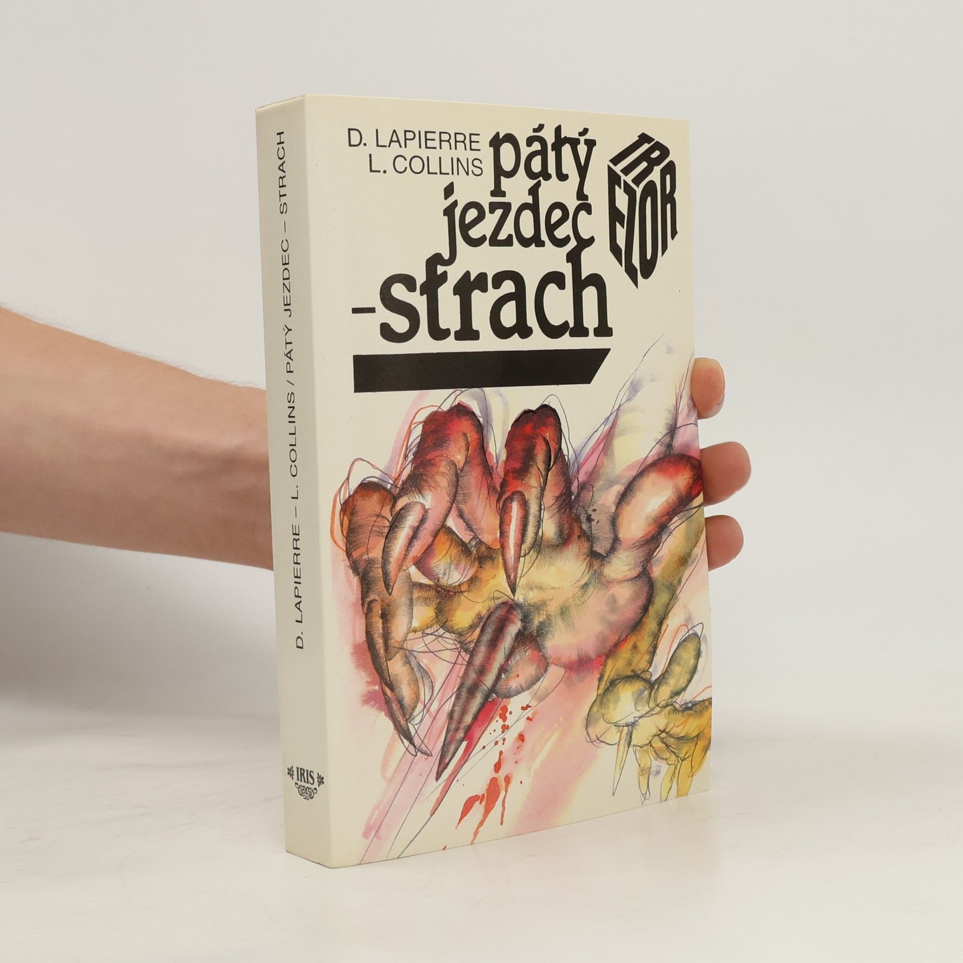 Dominique Lapierre Pátý jezdec - strach