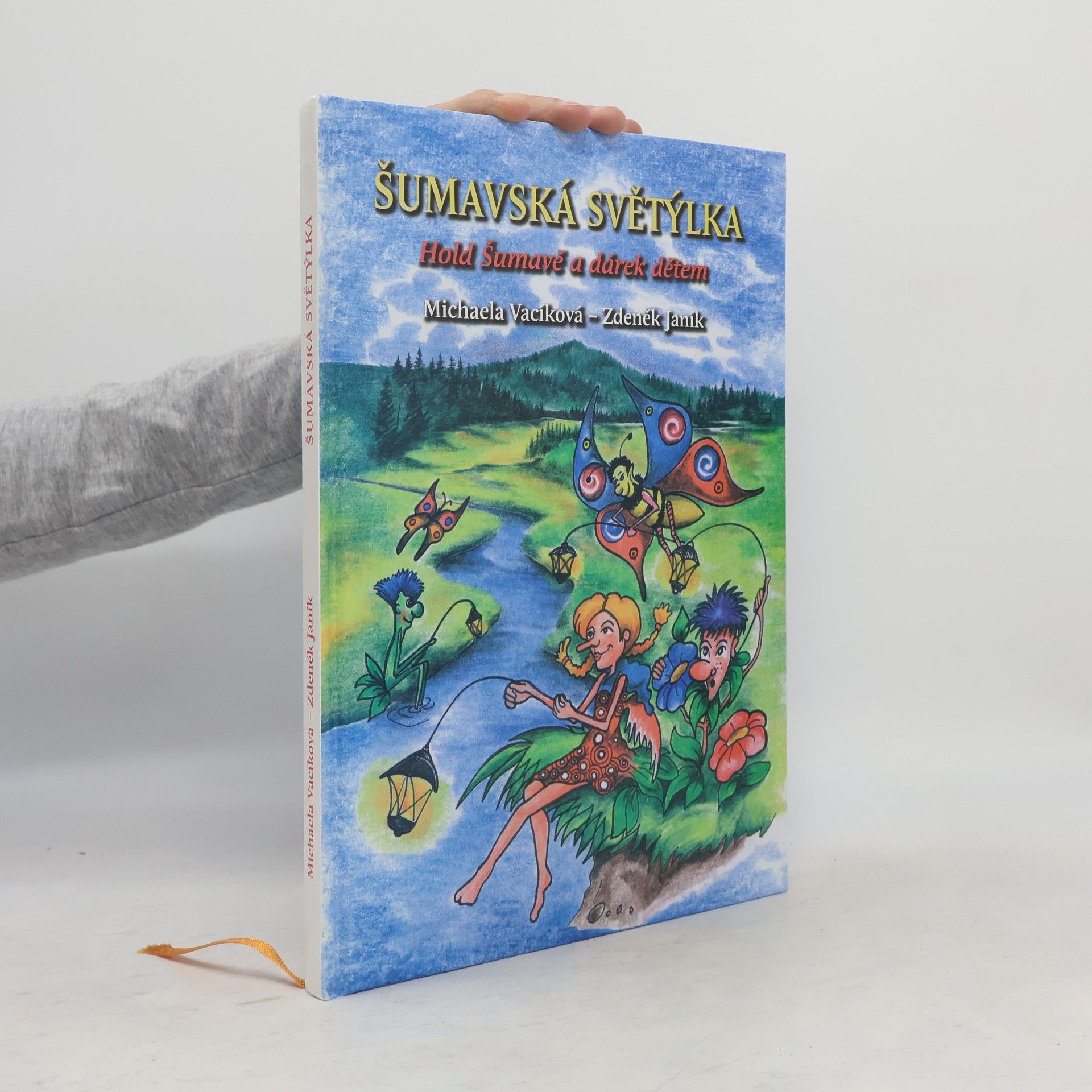 Michaela Vacíková Šumavská světýlka