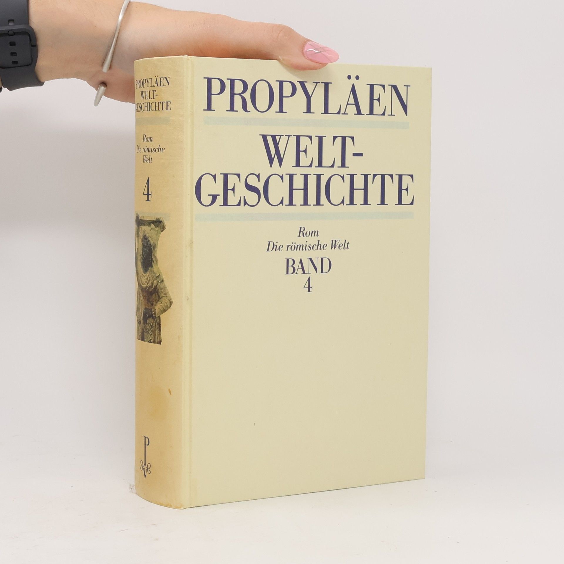 Autorenkollektiv Propyläen Weltgeschichte Band 4