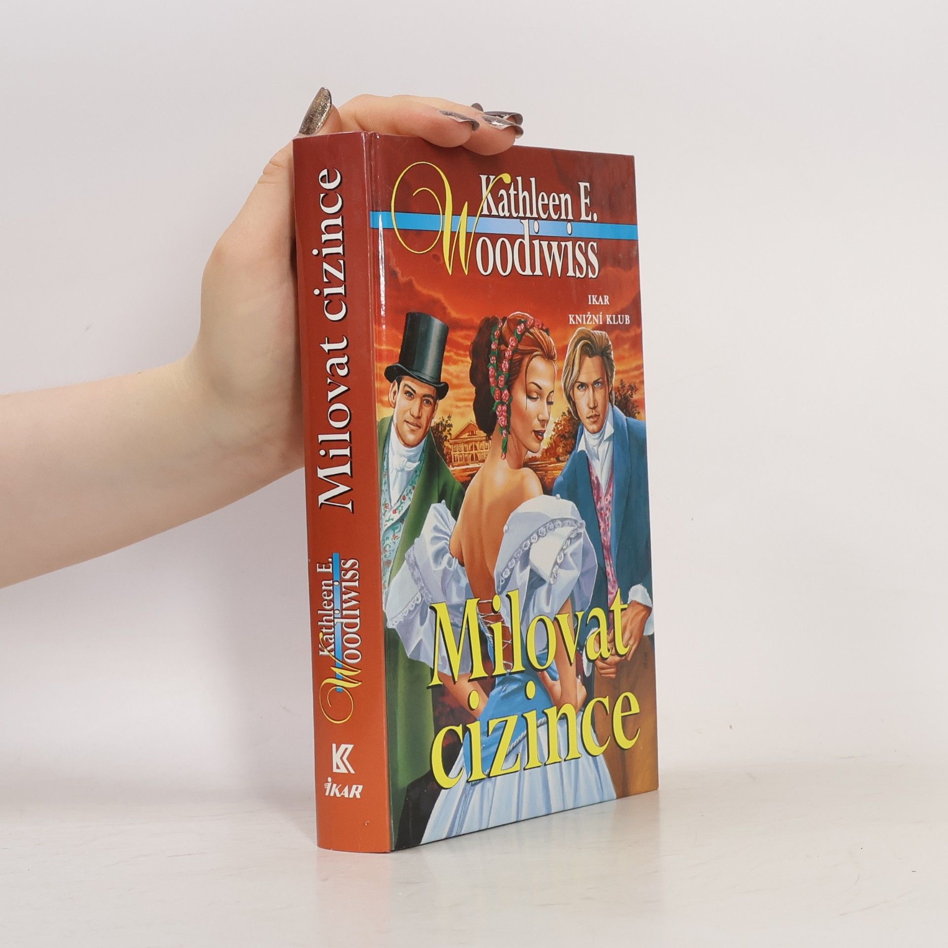 Kathleen E. Woodiwiss Milovat cizince