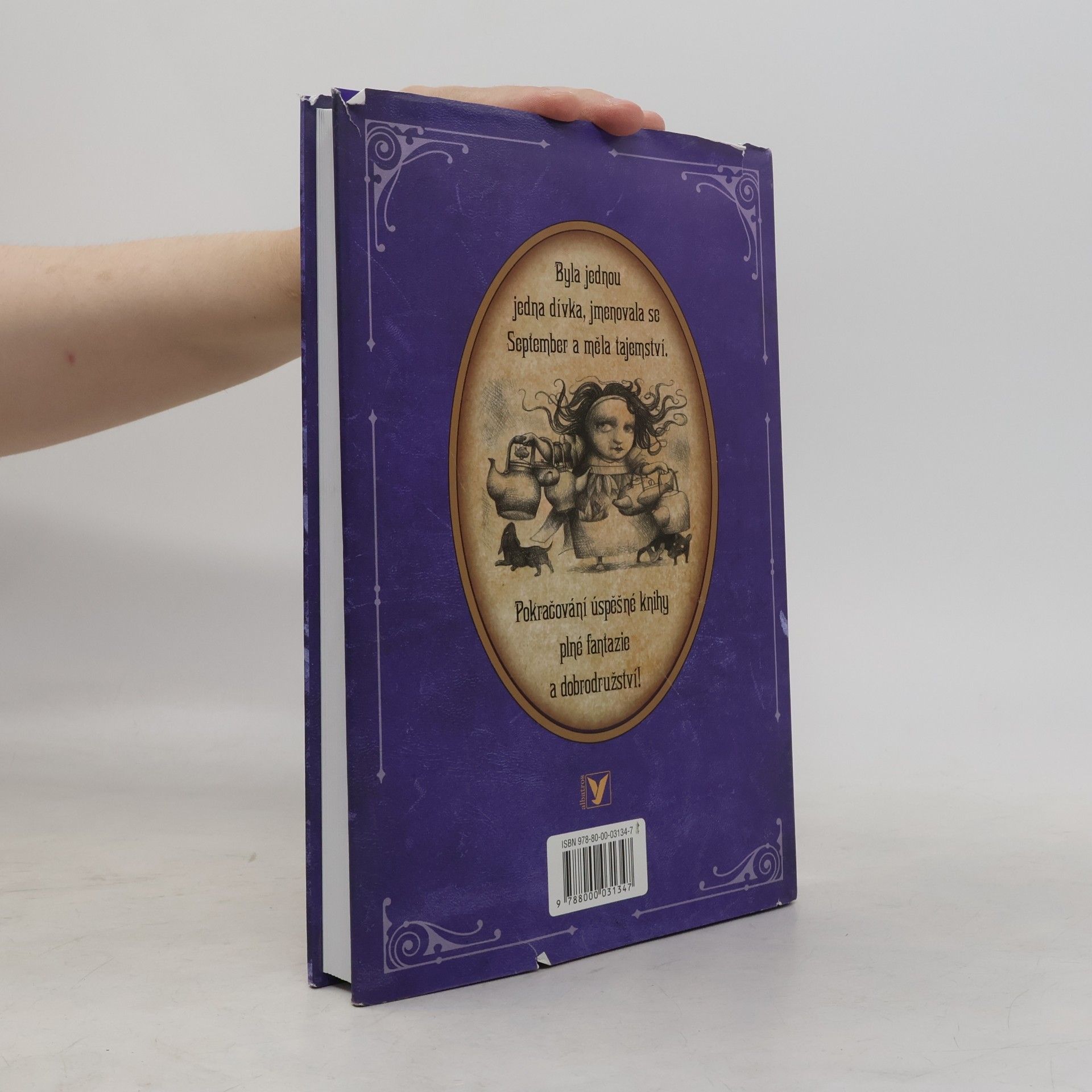 Catherynne M. Valente O dívce, která se propadla pod Čarozem do víru Bujaření
