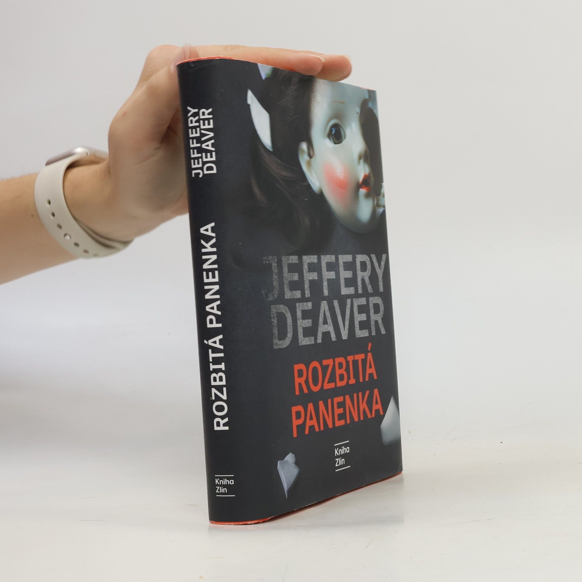 Jeffery Deaver Rozbitá panenka