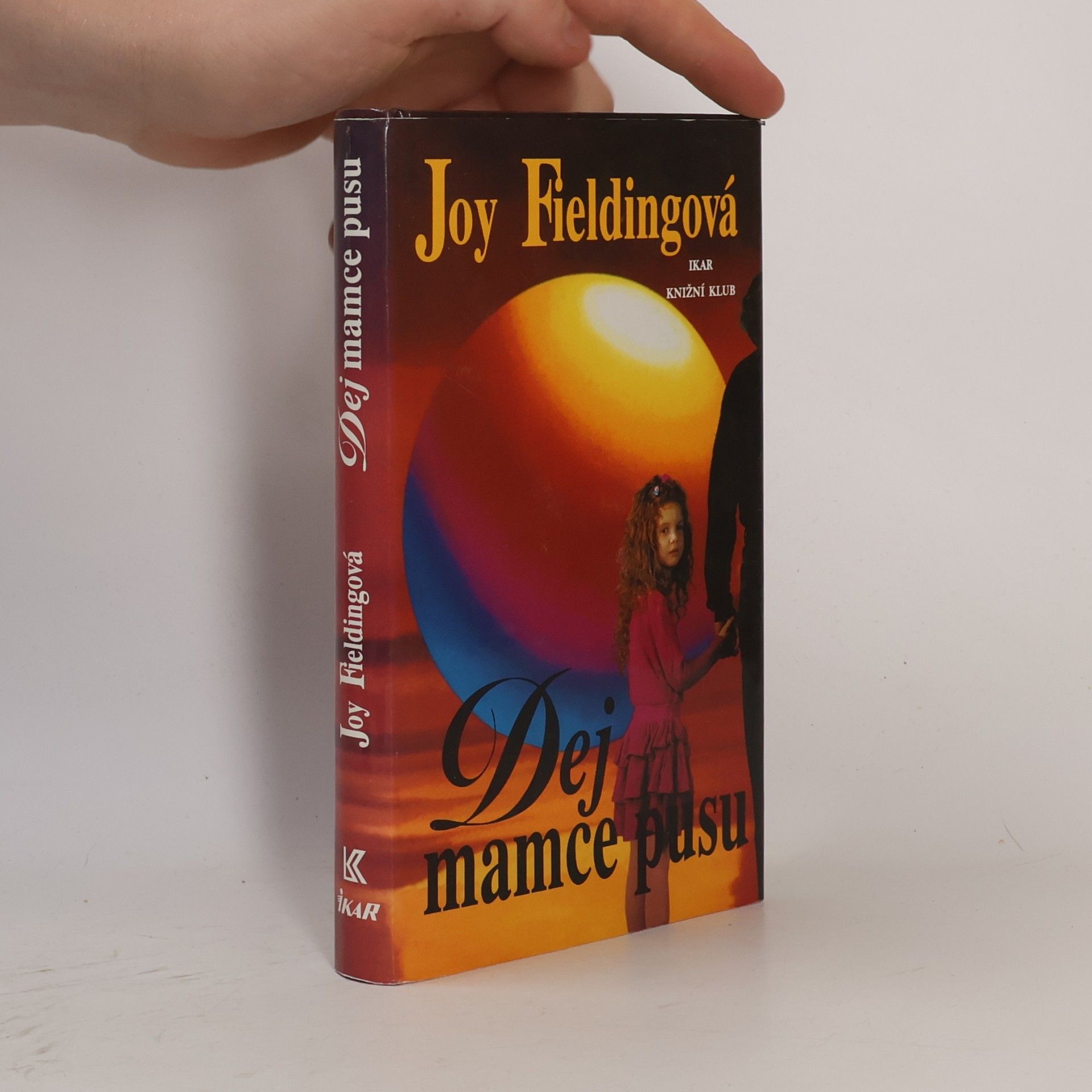 Joy Fielding Dej mamce pusu