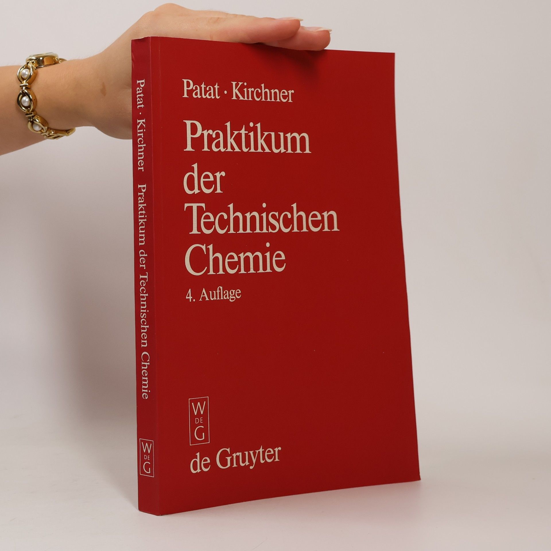 Franz Patat Praktikum der technischen Chemie