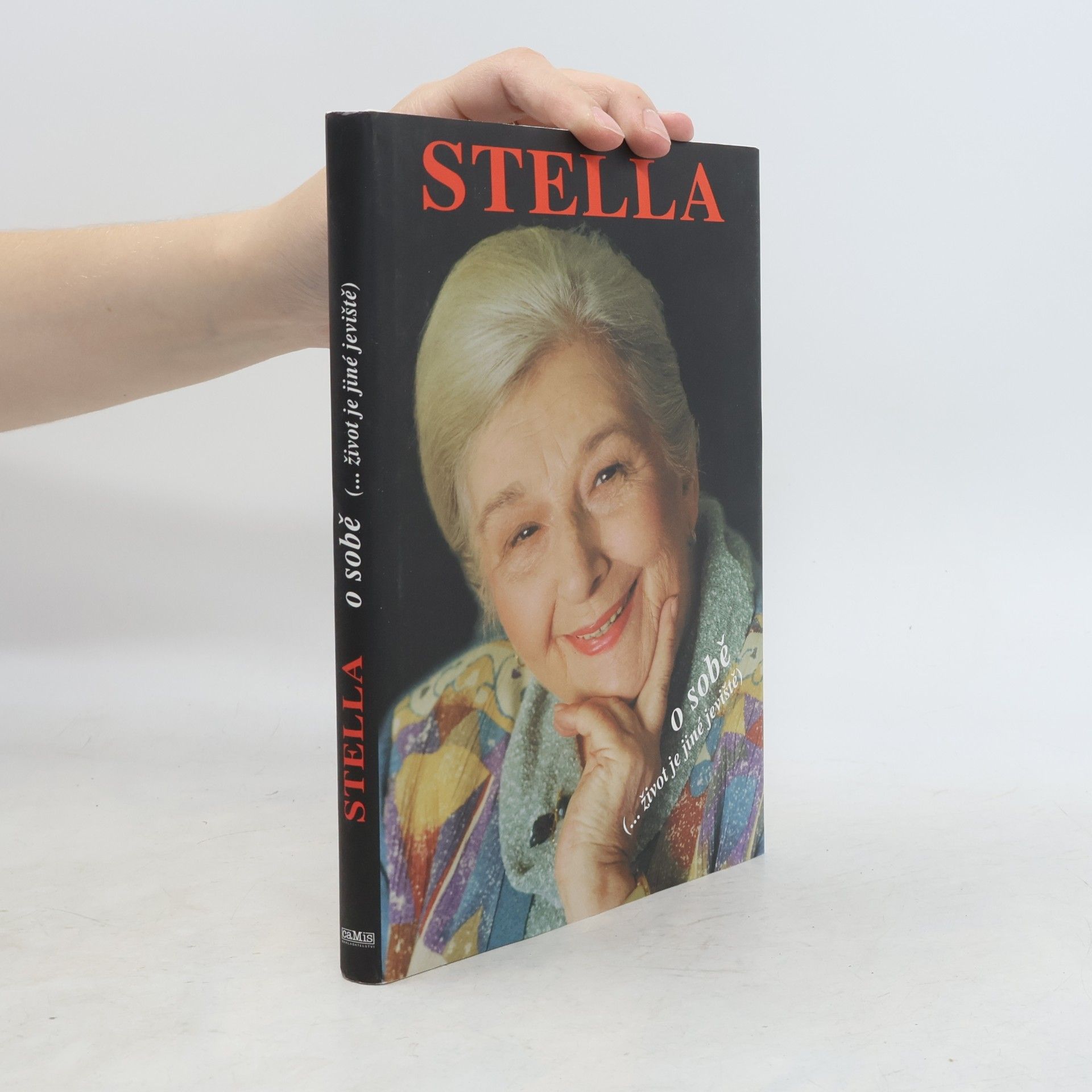 Stella Zázvorková Stella o sobě. (...život je jiné jeviště)