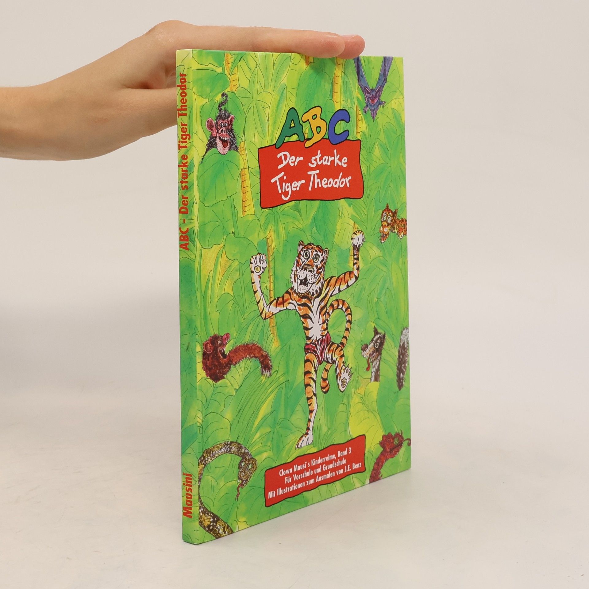 Autorenkollektiv ABC. Der starke Tiger Theodor