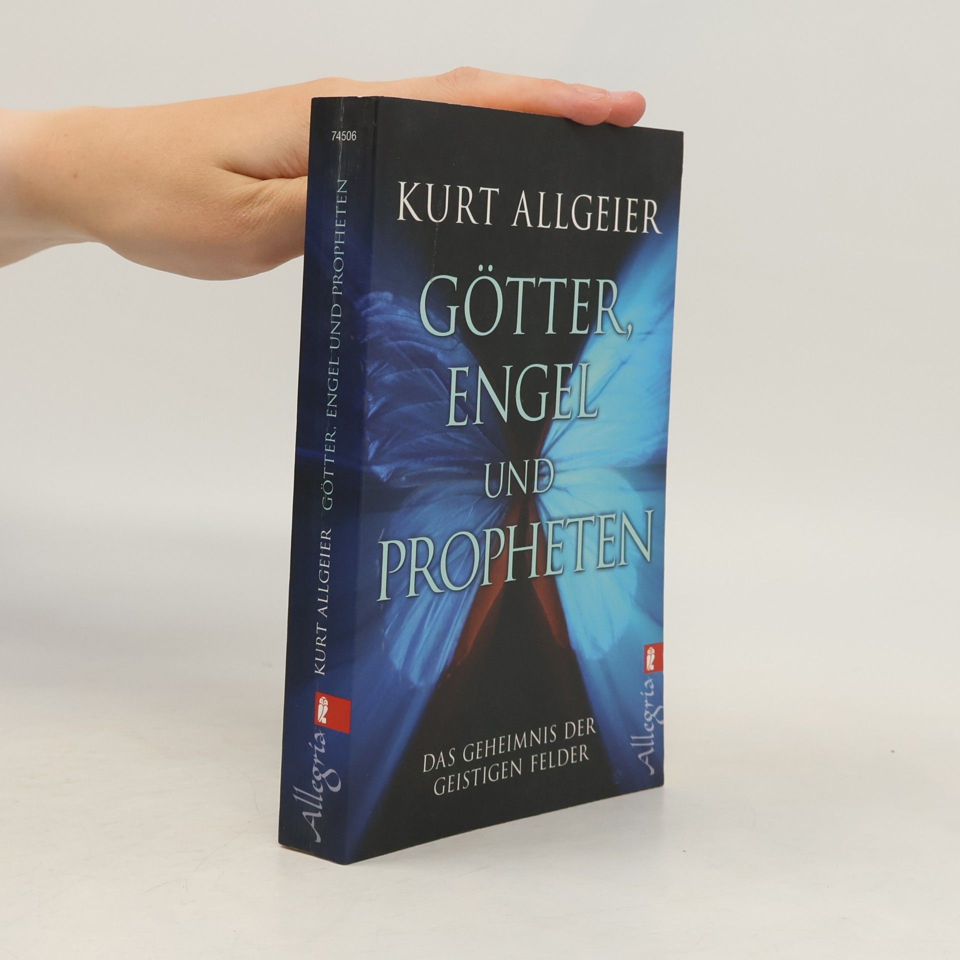 Kurt Allgeier Götter, Engel und Propheten