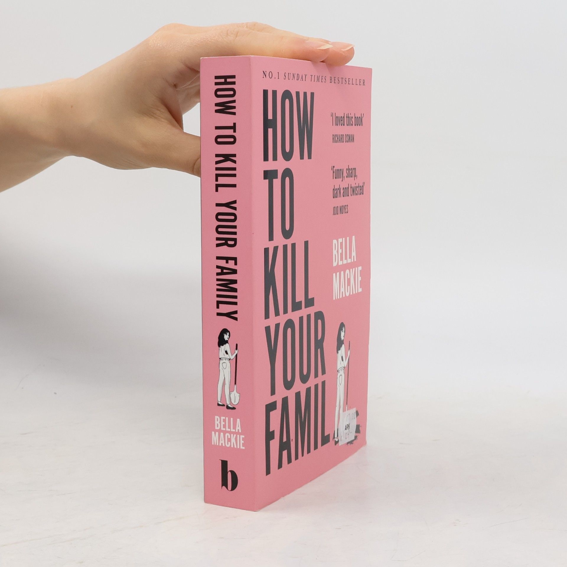 Bella Mackie How to Kill Your Family