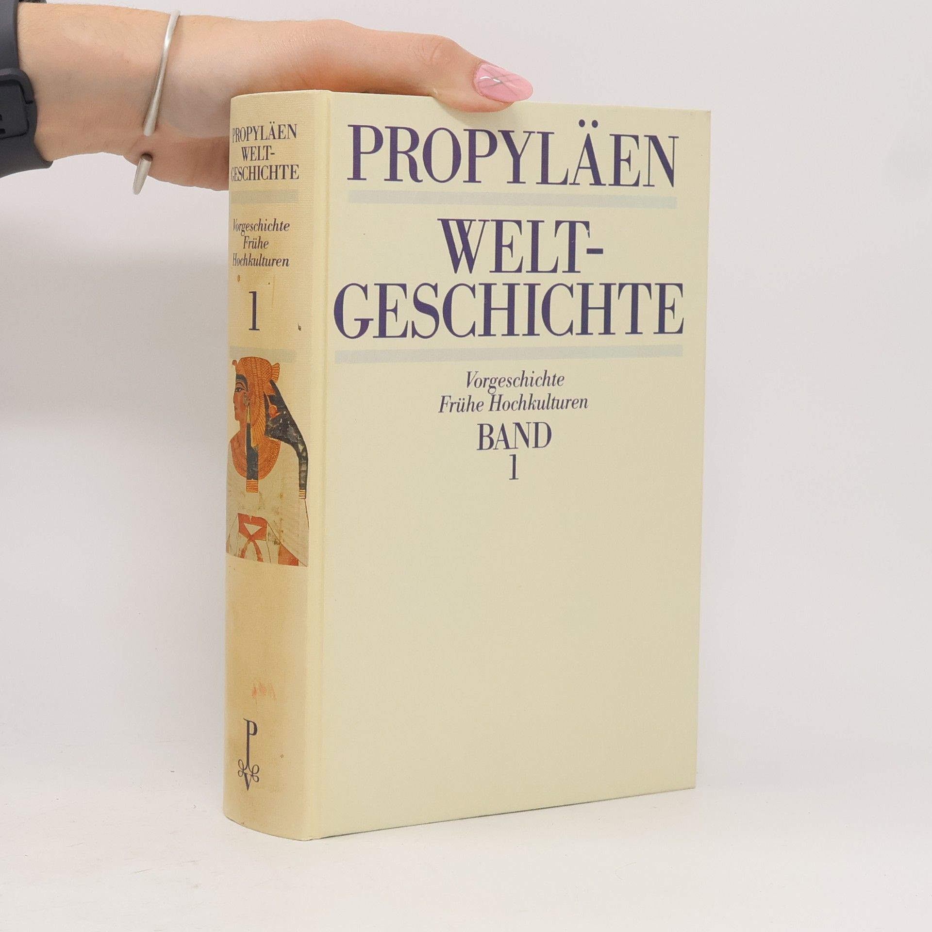 Various authors Propyläen Welt-Geschichte. Band 1