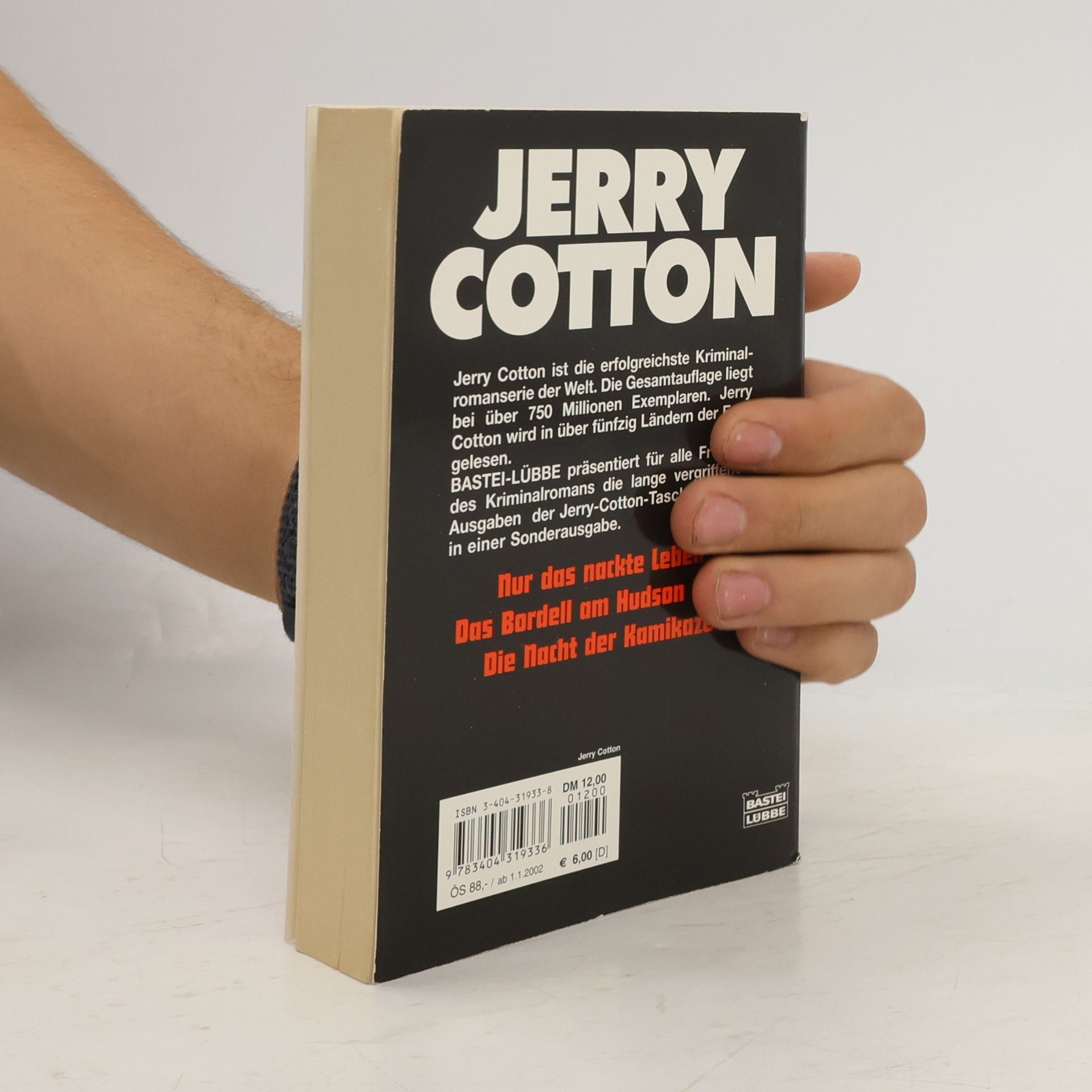 Jerry Cotton Jerry Cotton - 31933: Nur das nackte Leben. Das Bordell am Hudson River. Die Nacht der Kamikaze.
