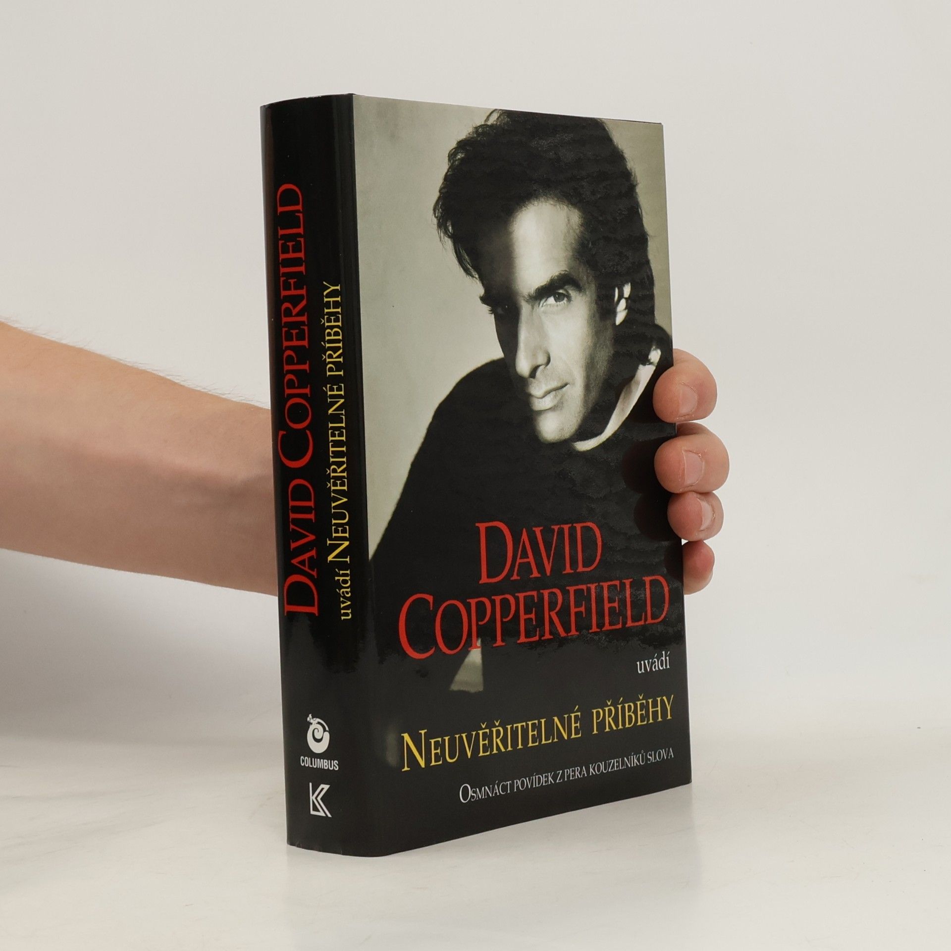 David Copperfield David Copperfield uvádí Neuvěřitelné příběhy