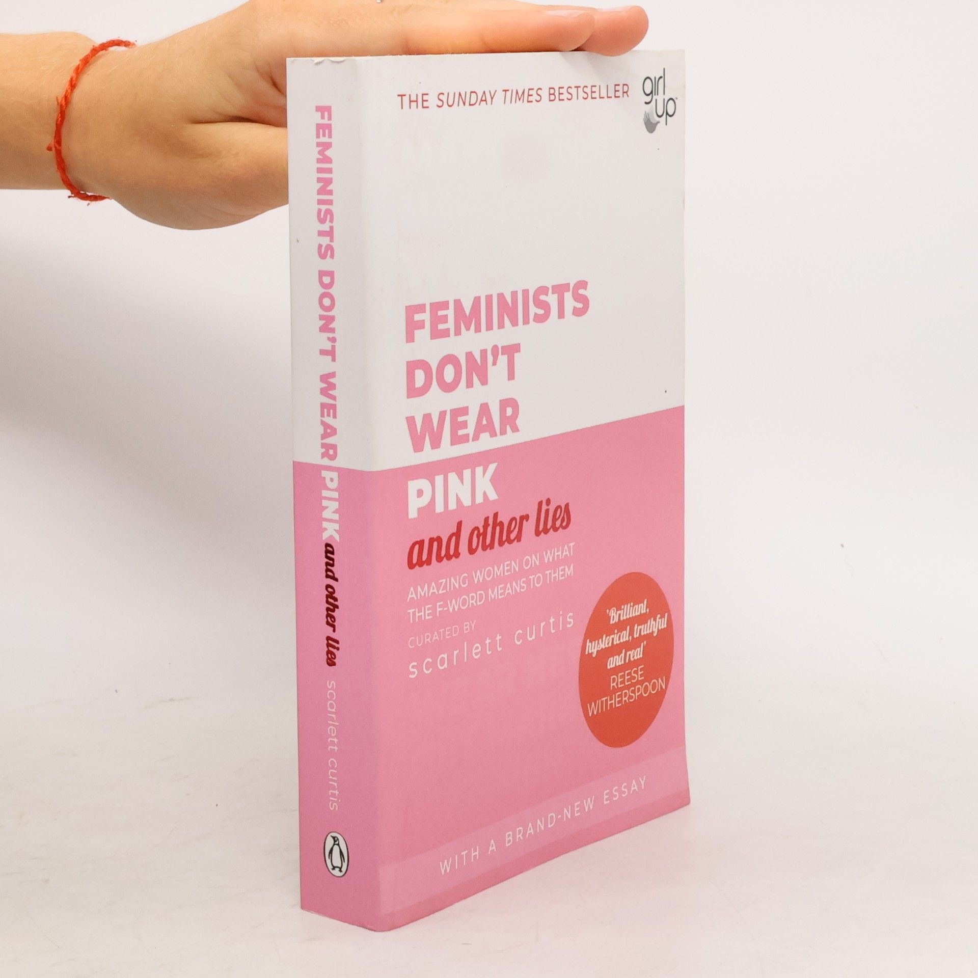 Scarlett Curtis Feminists don't wear pink and other lies