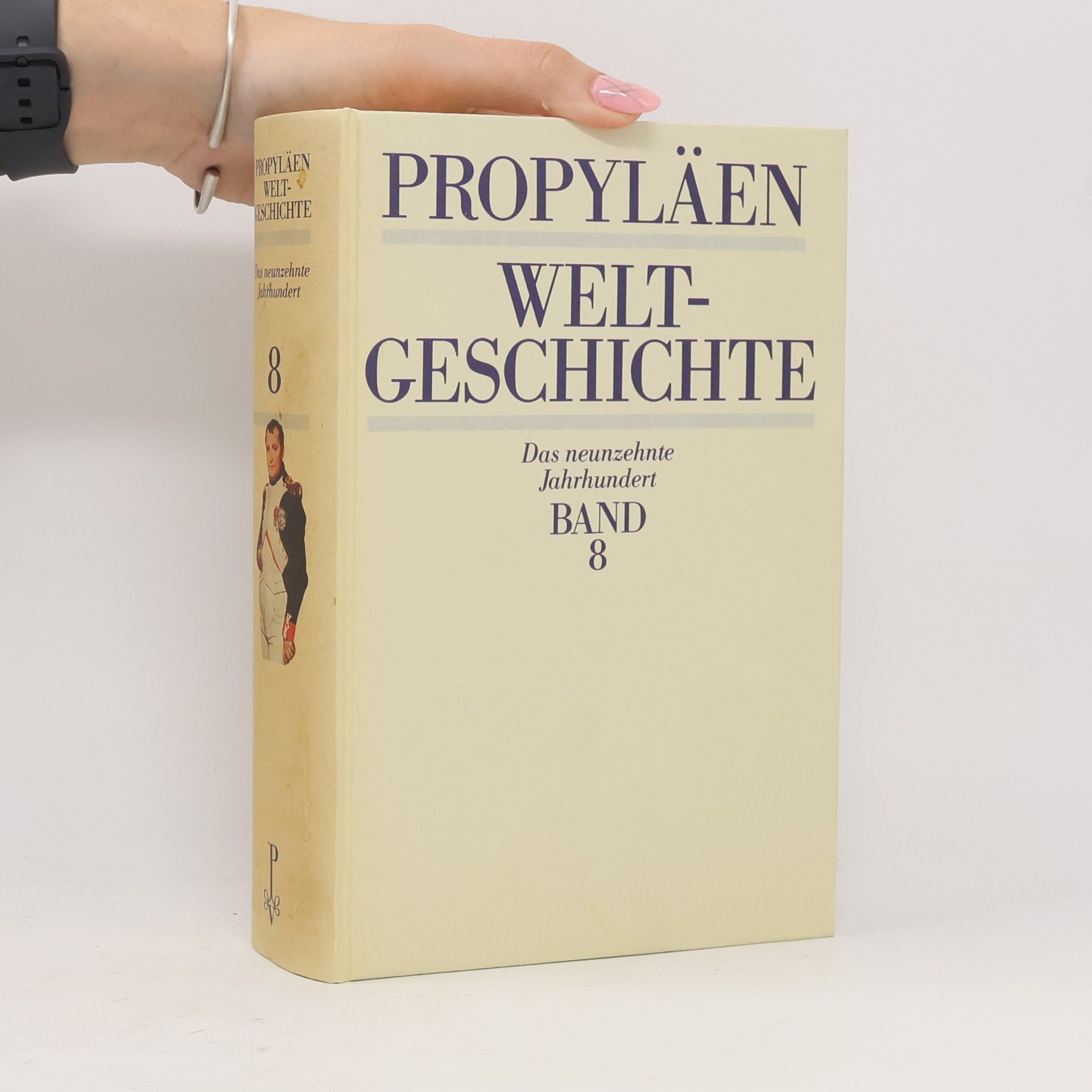 Golo Mann Propyläen Weltgeschichte Band 8.