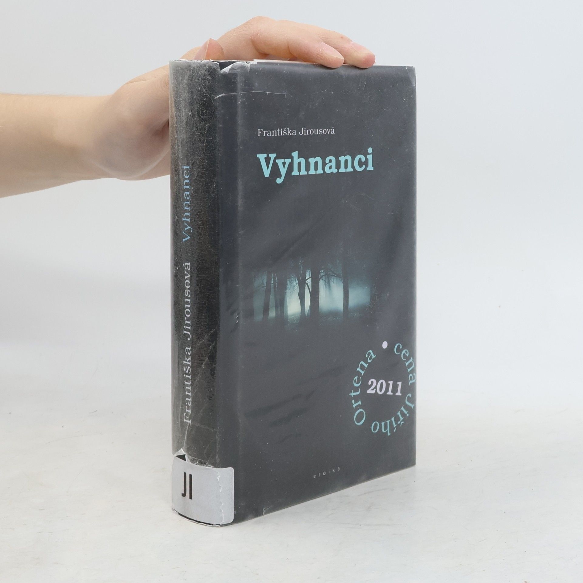 Františka Jirousová Vyhnanci