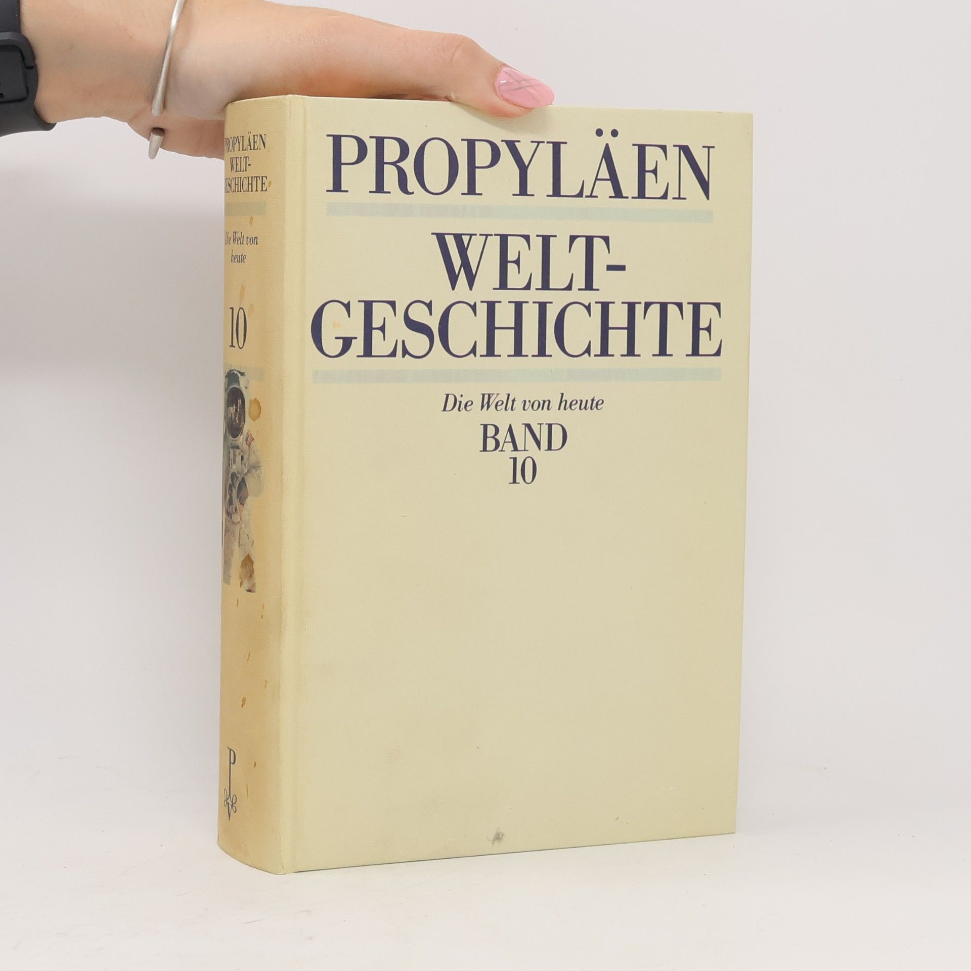 Kolektiv autorů Propyläen Weltgeschichte 10