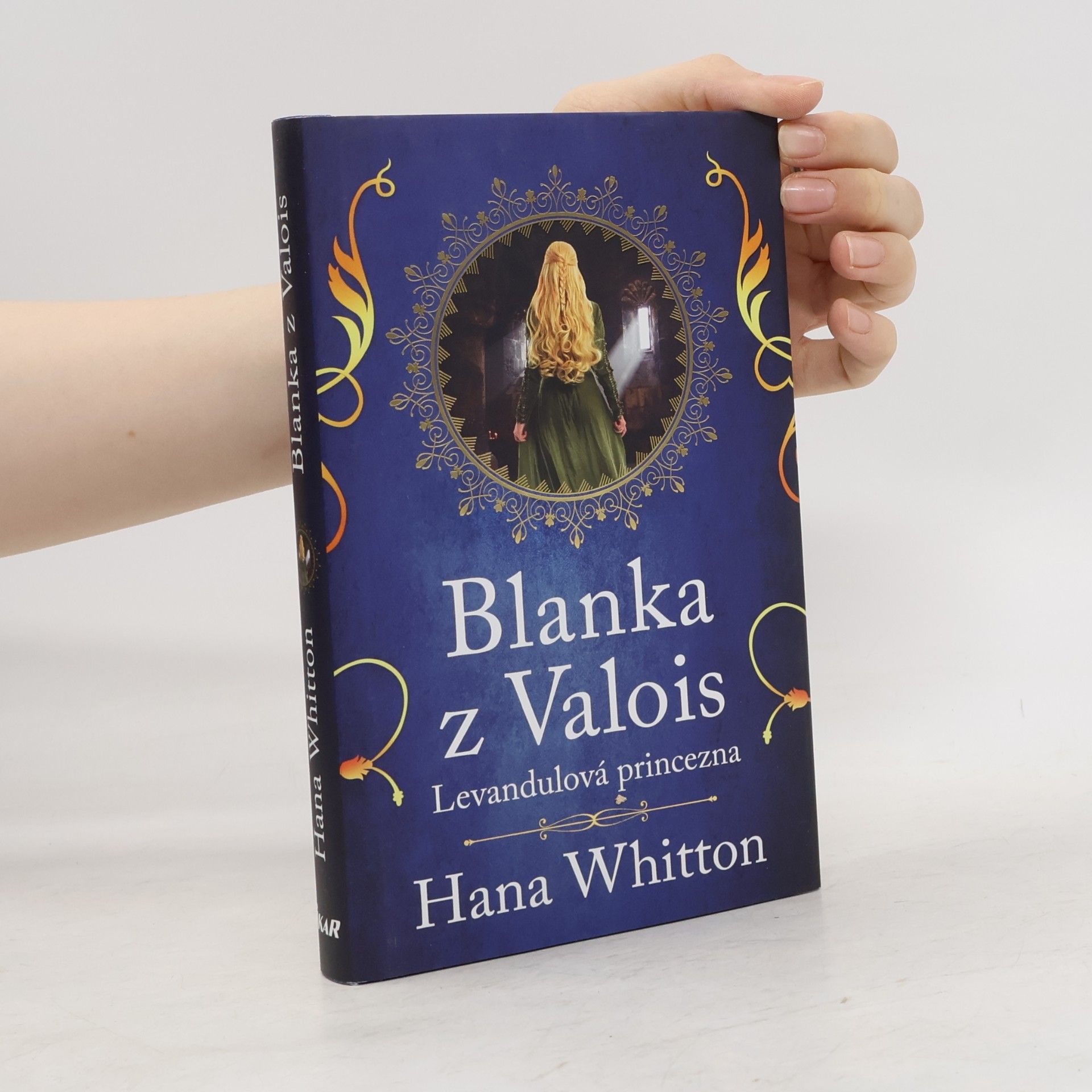 Hana Parkánová-Whitton Blanka z Valois. Levandulová princezna