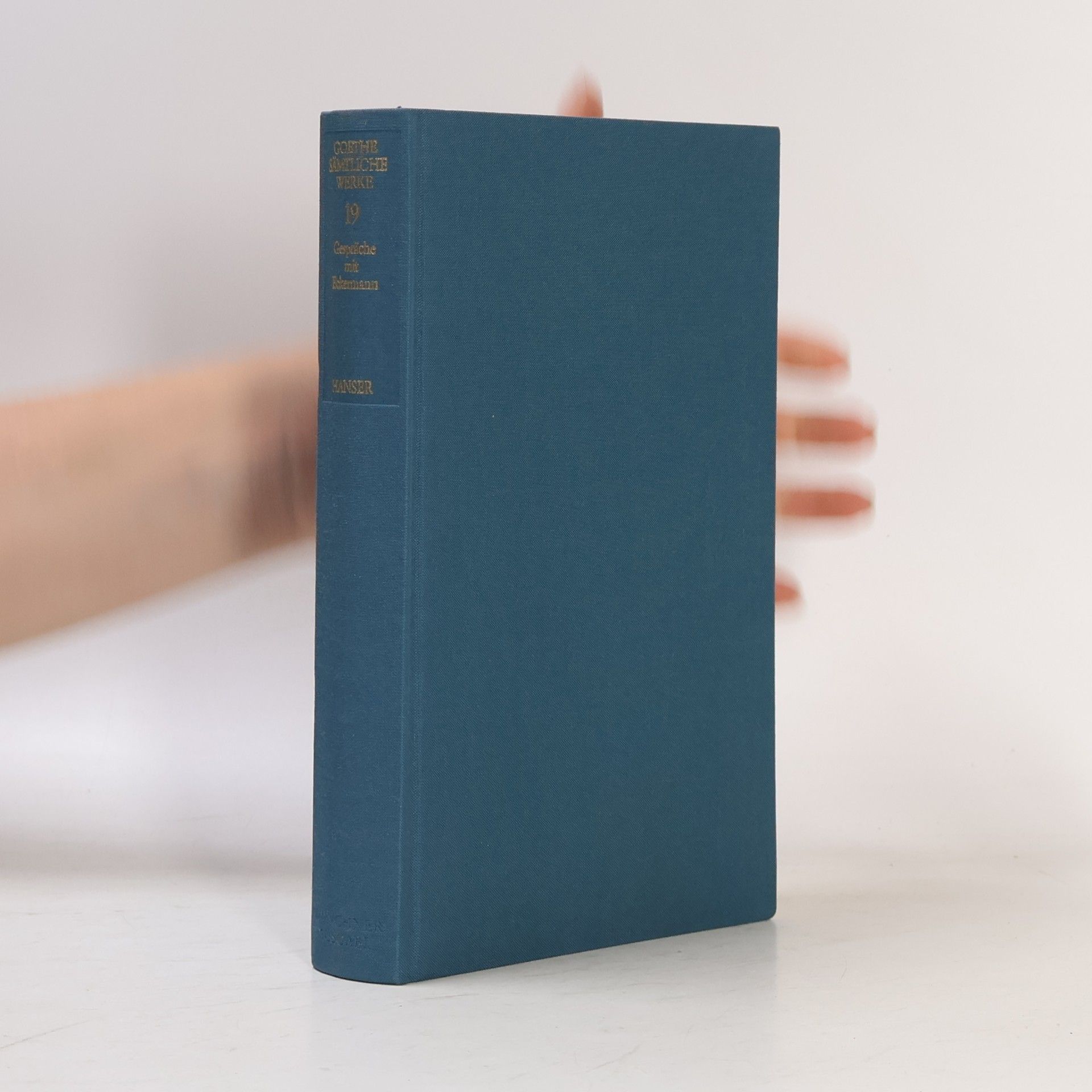 Johann Wolfgang von Goethe Gespräche mit Goethe in den letzten Jahren seines Lebens