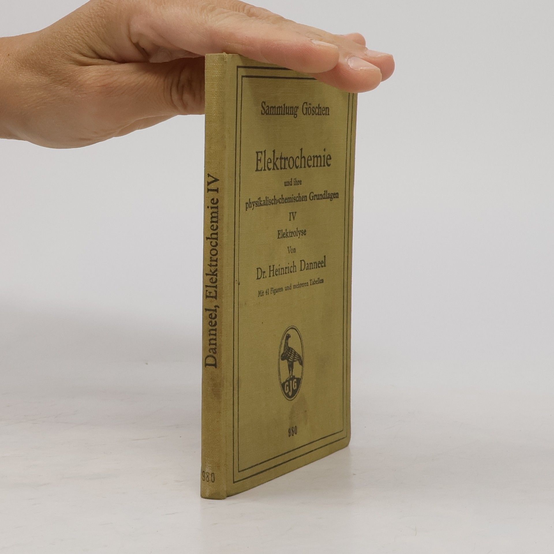 Heinrich Danneel Elektrochemie und ihre physikalisch-chemischen Grundlagen IV. Elektrolyse