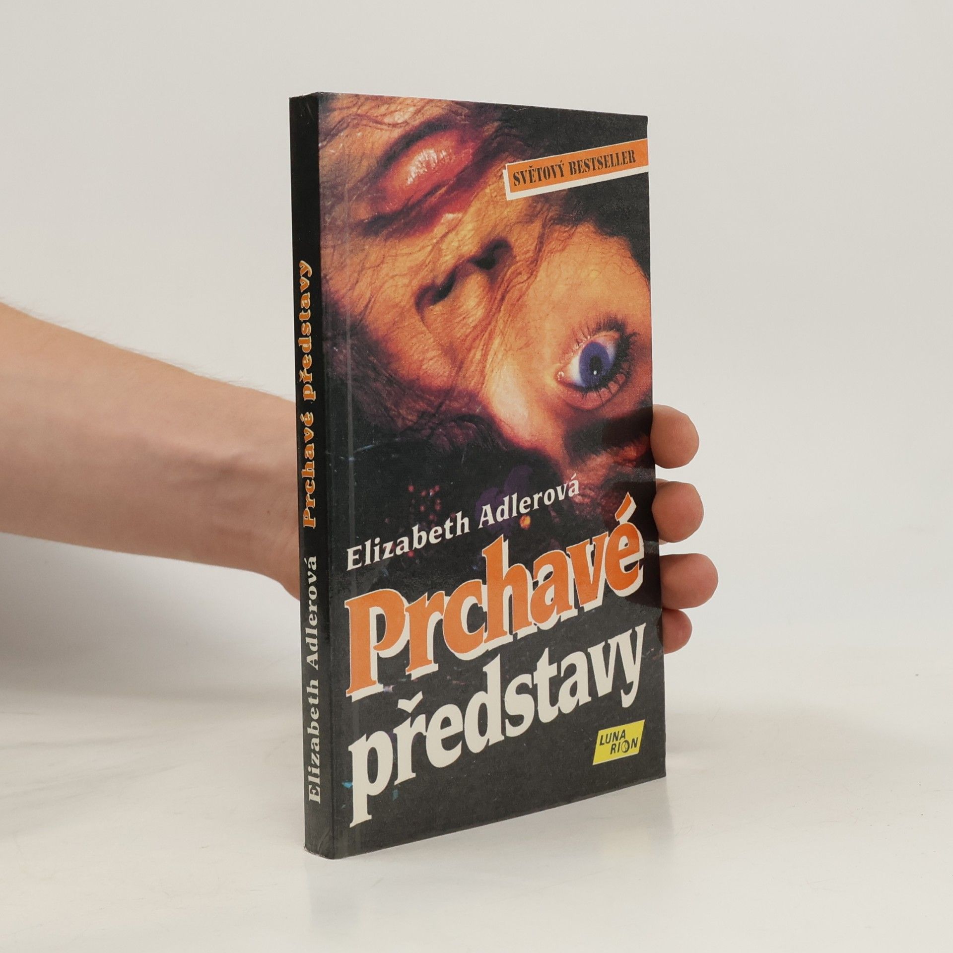 Adlerová Elisabeth Prchavé představy (Obr, 330 s.)