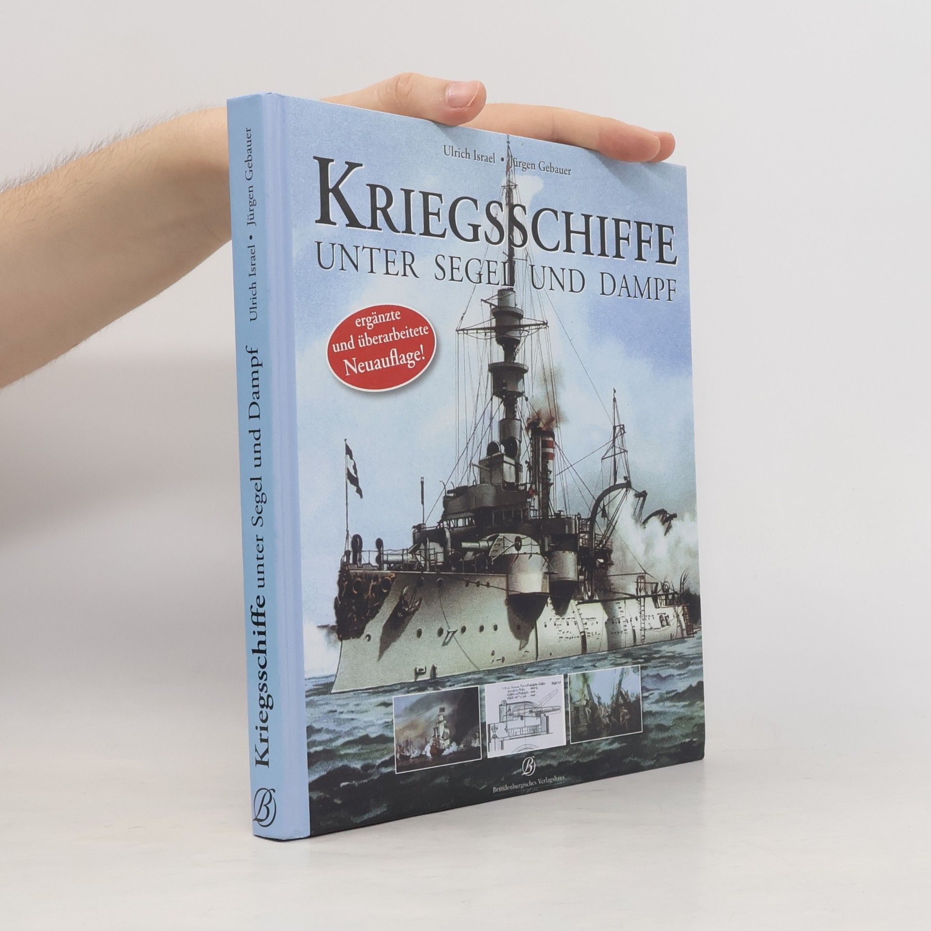 Ulrich Israel Kriegsschiffe unter Segel und Dampf