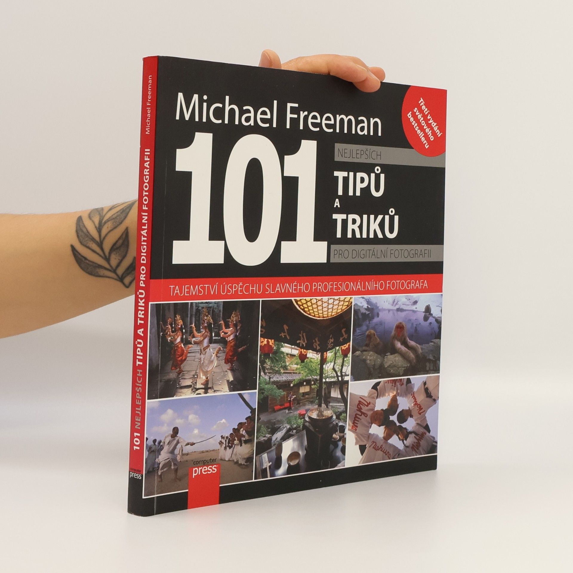 Michael Freeman 101 nejlepších tipů a triků pro digitální fotografii