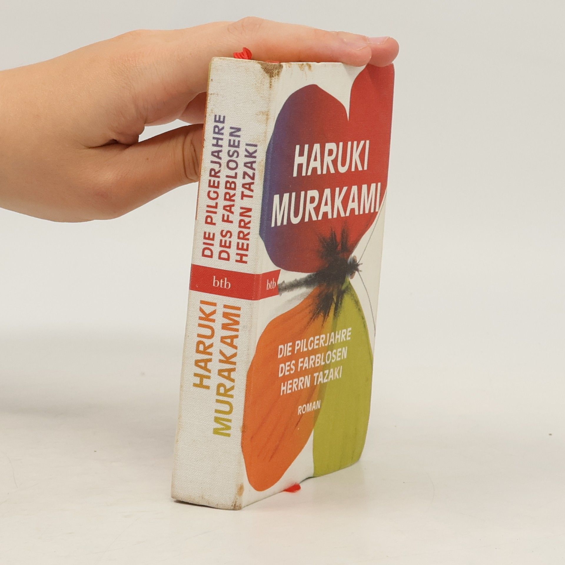 Haruki Murakami Die Pilgerjahre des farblosen Herrn Tazaki : Roman