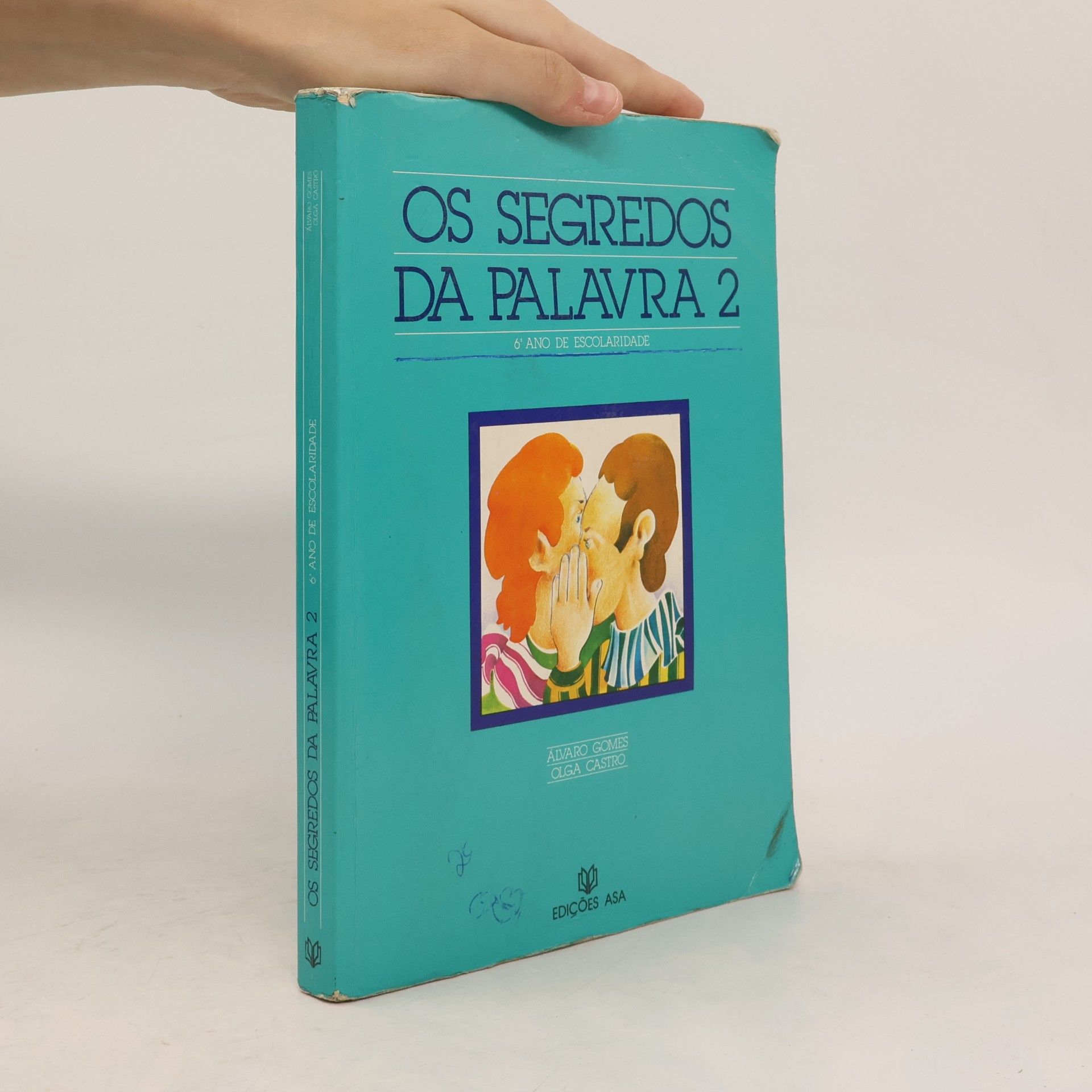 Kolektiv autorů Os Segredos da Palavra 2