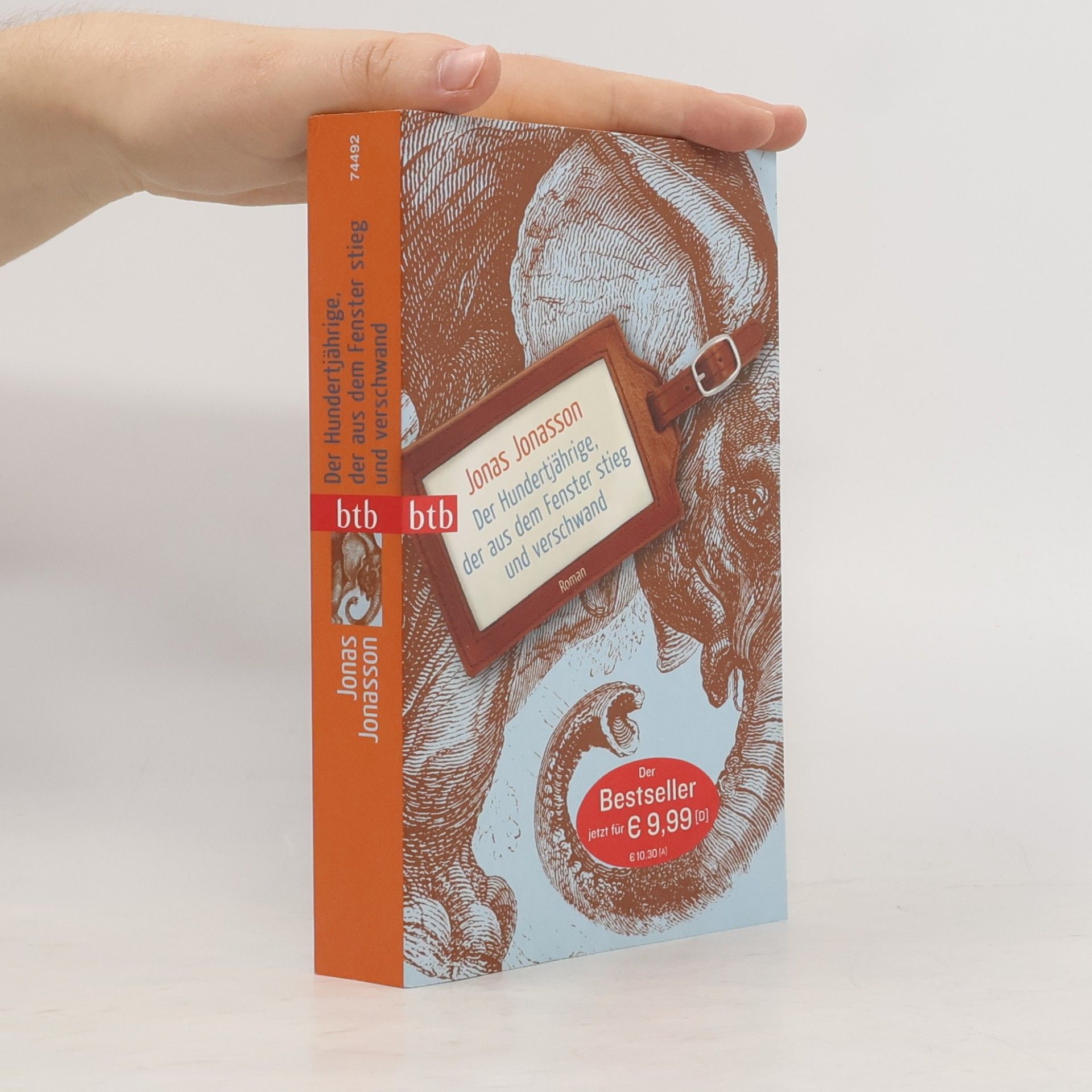 Jonas Jonasson Der Hundertjährige, der aus dem Fenster stieg und verschwand