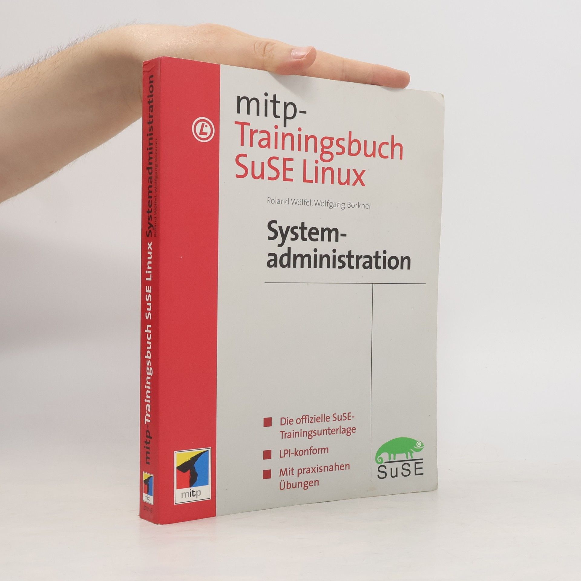 Ronald Wölfel Mitp-Trainingsbuch SuSE Linux, Systemadministration