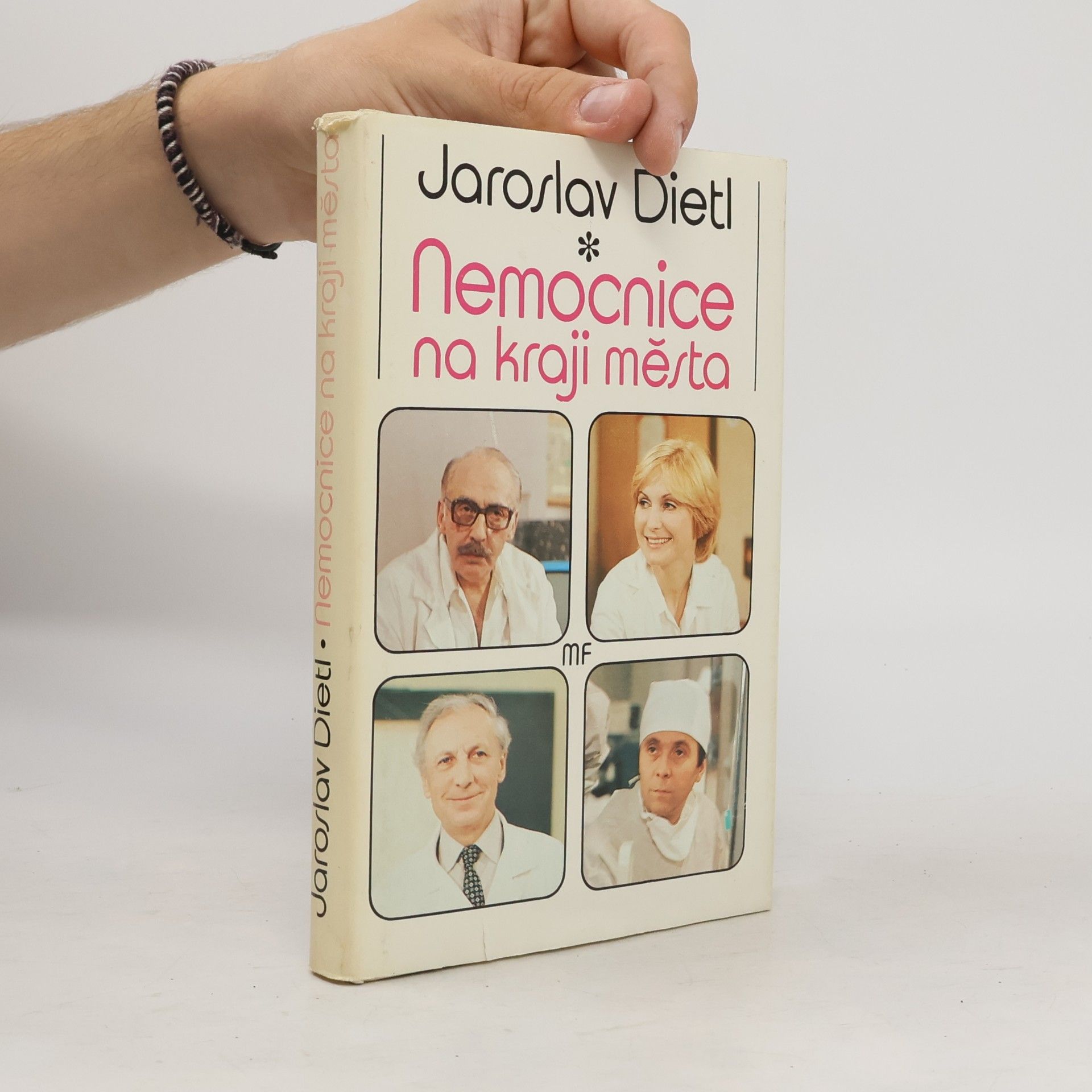 Jaroslav Dietl Nemocnice na kraji města