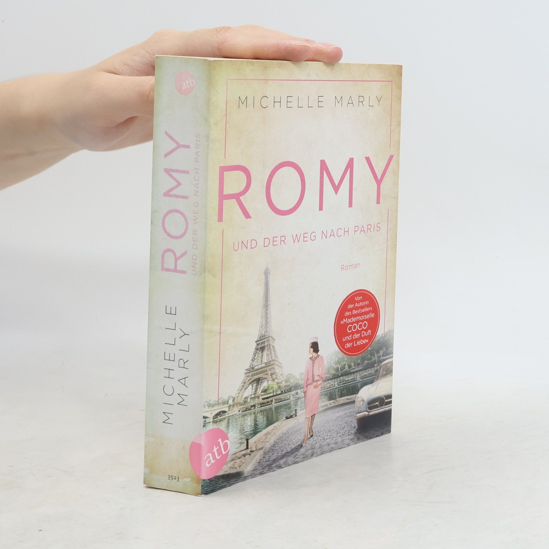 Michelle Marly Romy und der Weg nach Paris