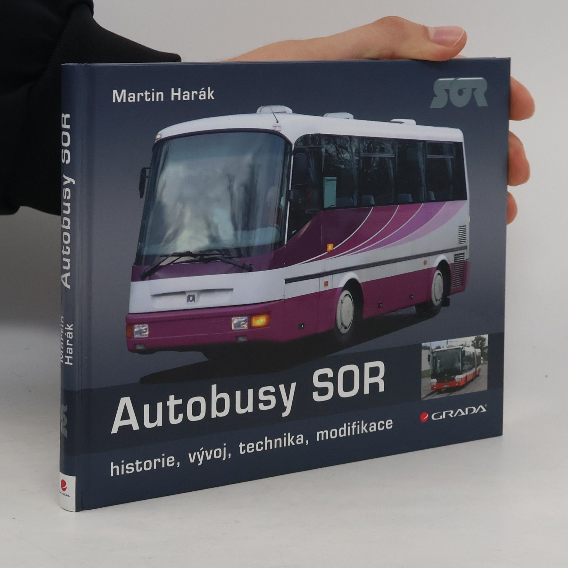 Martin Harák Autobusy SOR. Historie, vývoj, technika, modifikace
