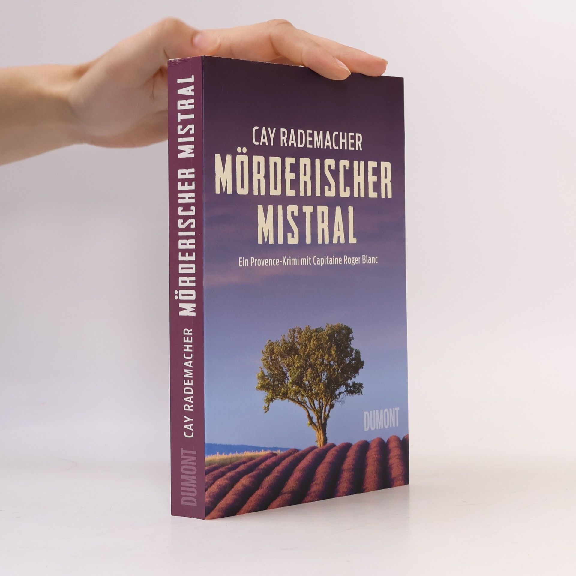 Cay Rademacher Mörderischer Mistral