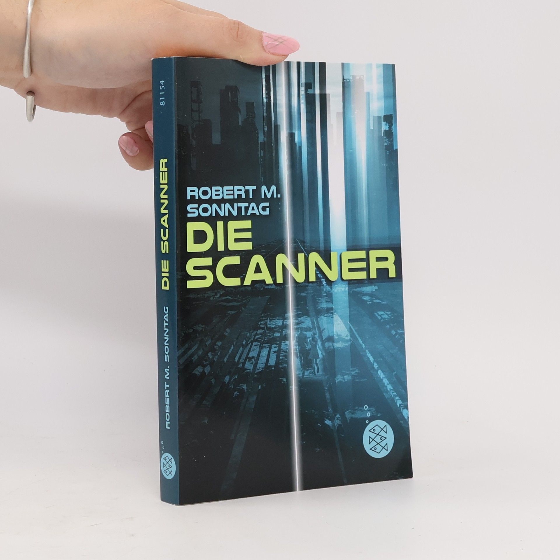 Robert M. Sonntag Die Scanner