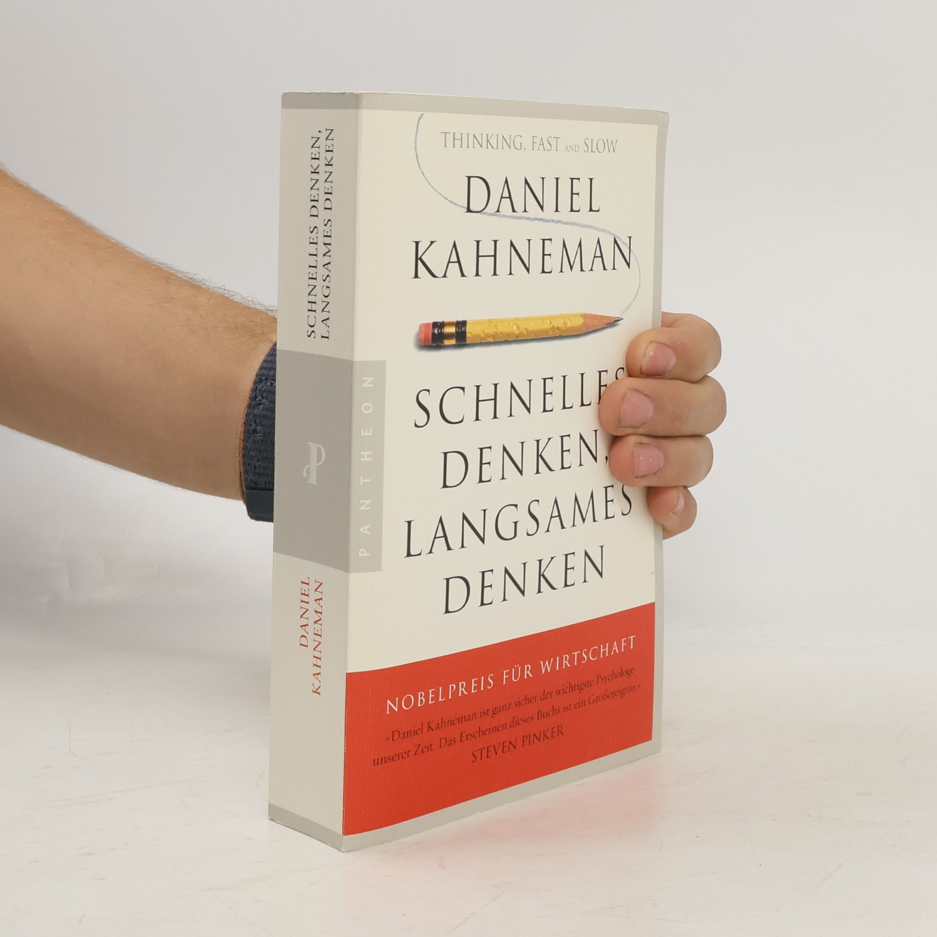Daniel Kahneman Schnelles Denken, langsames Denken